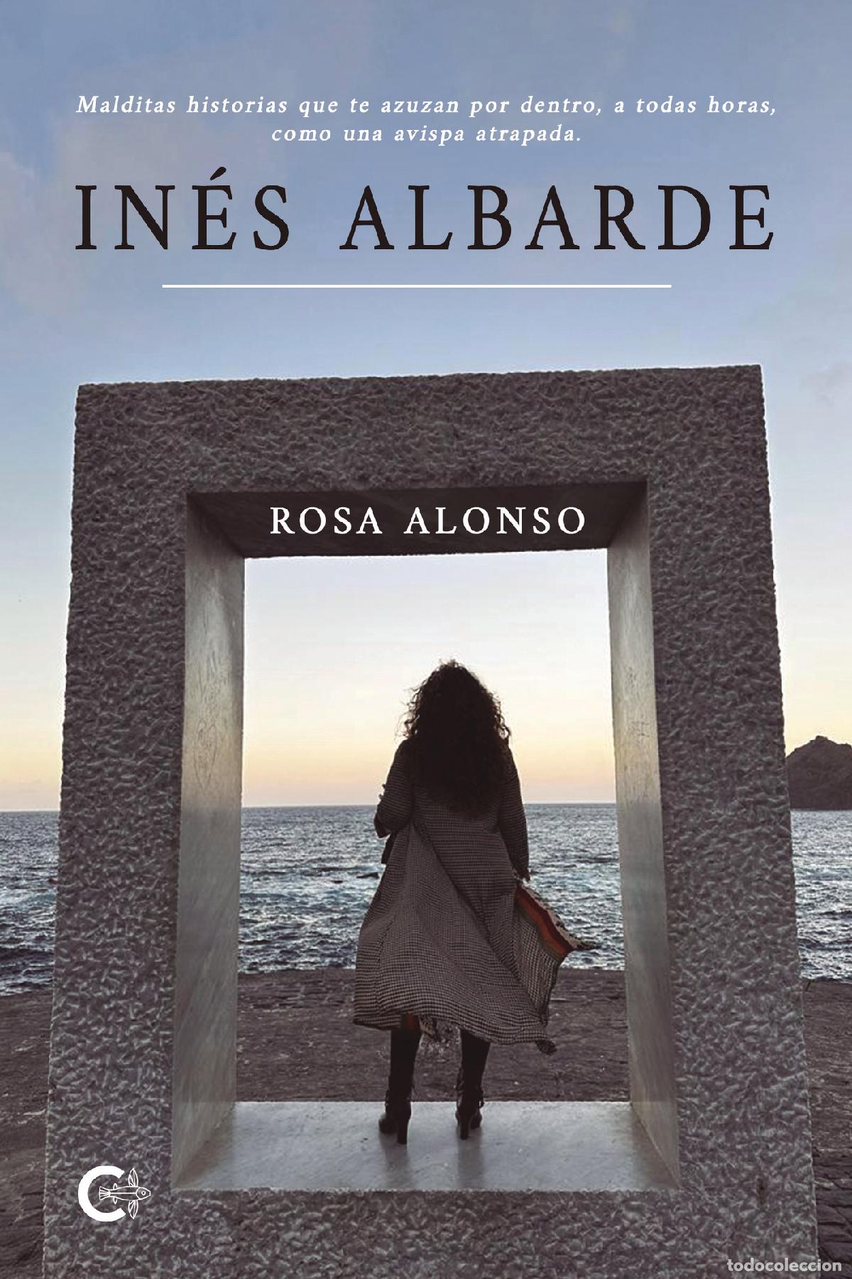 Libros: In&eacute;s Albarde - Rosa Alonso - Foto 1