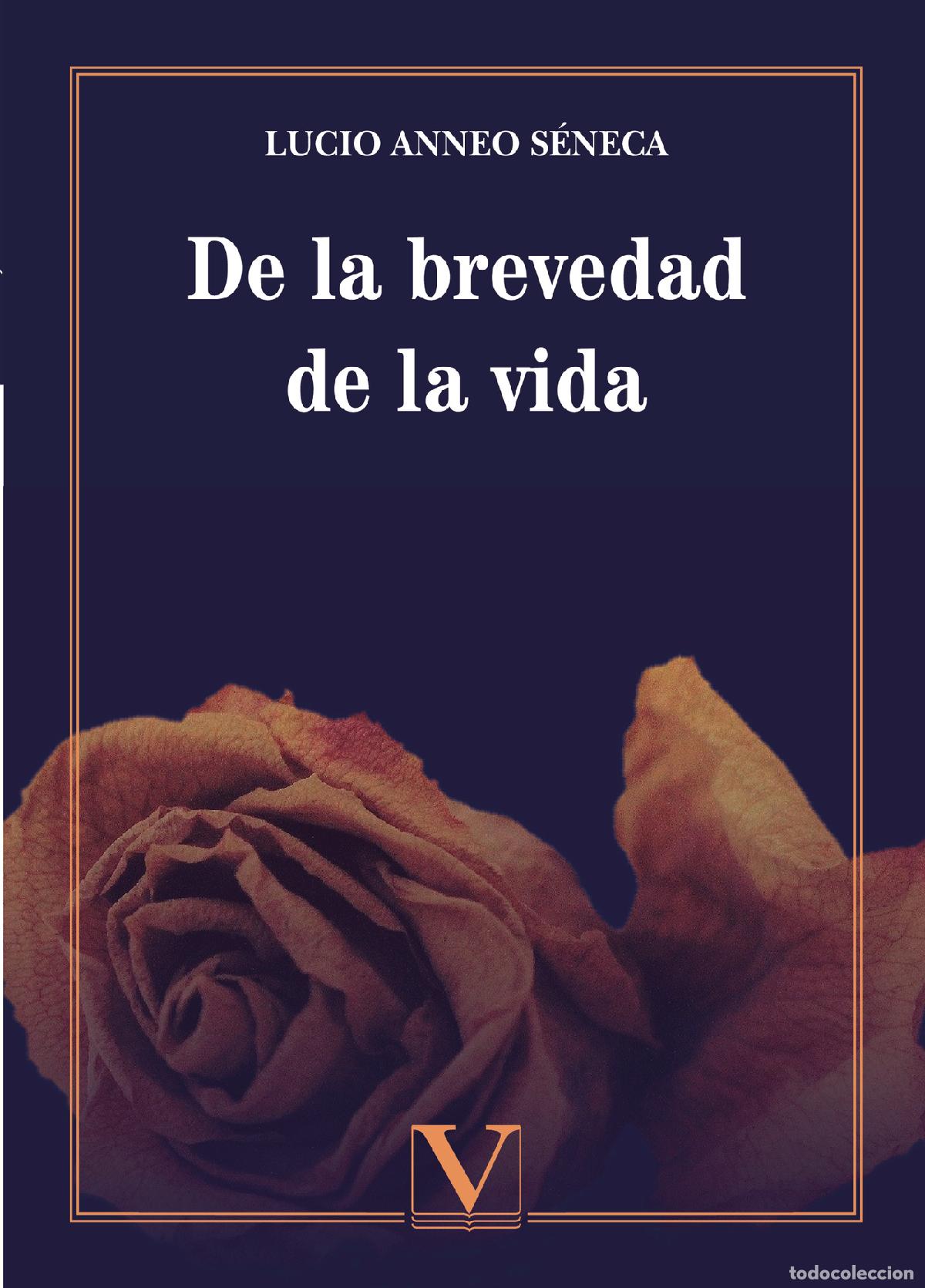 Libros: De la brevedad de la vida - Lucio Anneo S&eacute;neca - Foto 1