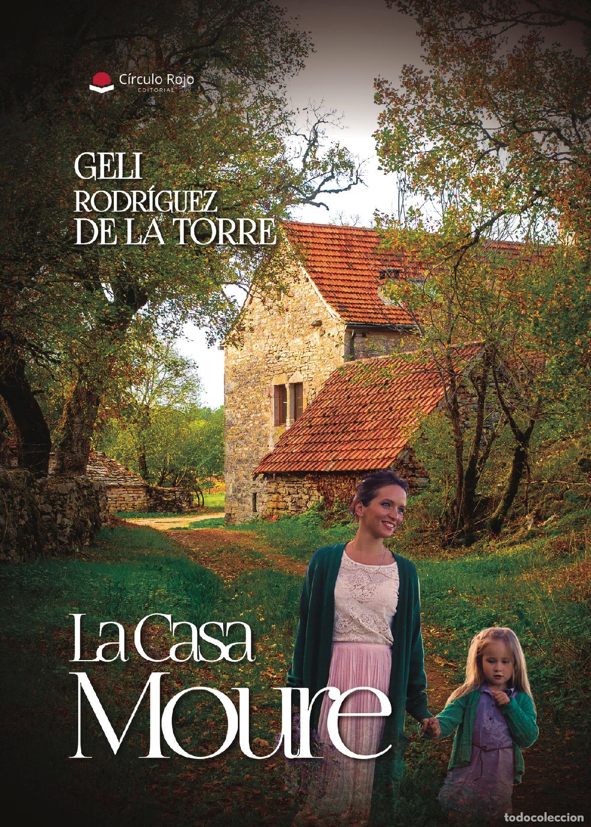 Libros: La casa Moure - Geli Rodr&iacute;guez de la Torre