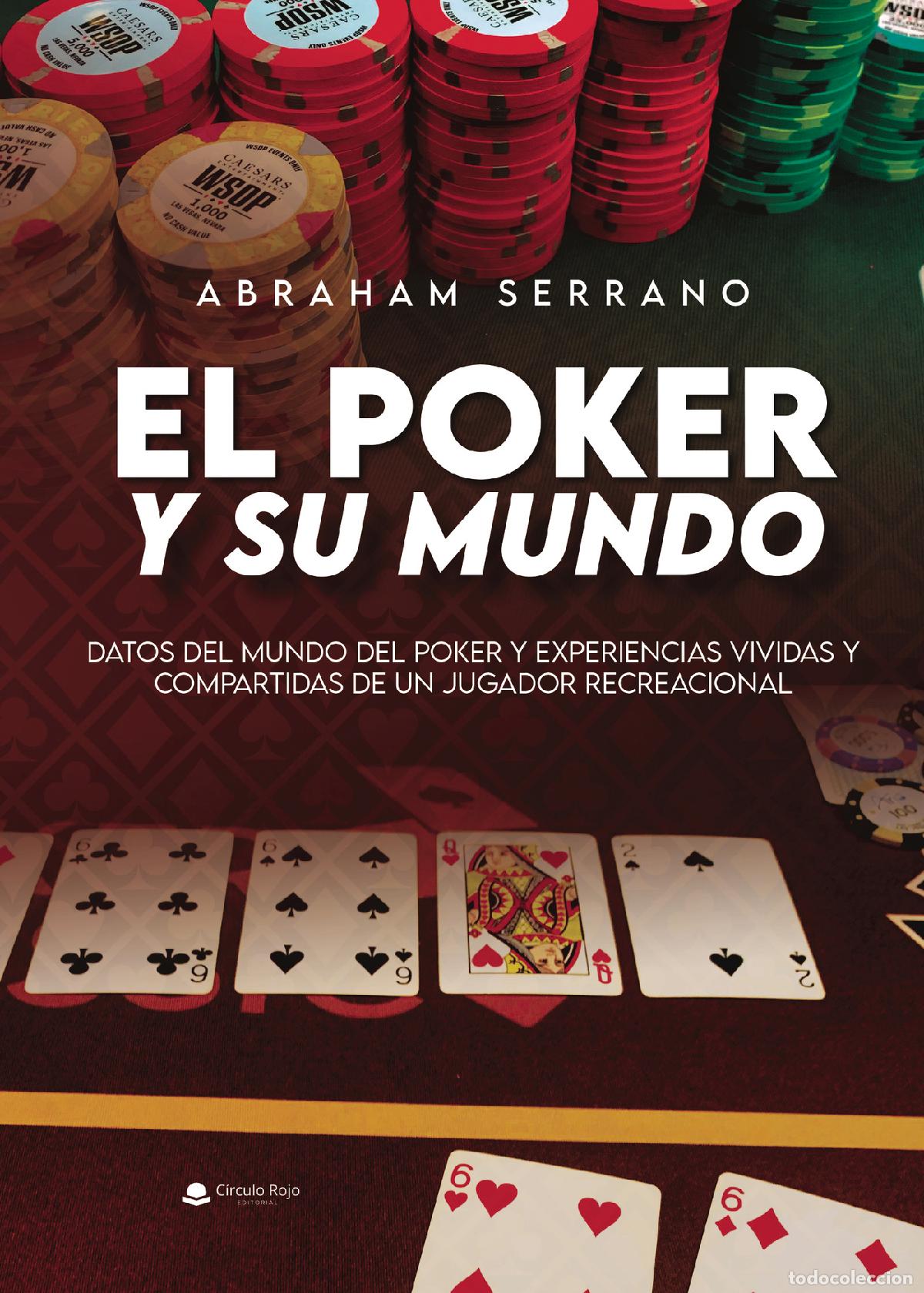 Libri: El Poker y su Mundo - Abraham Serrano