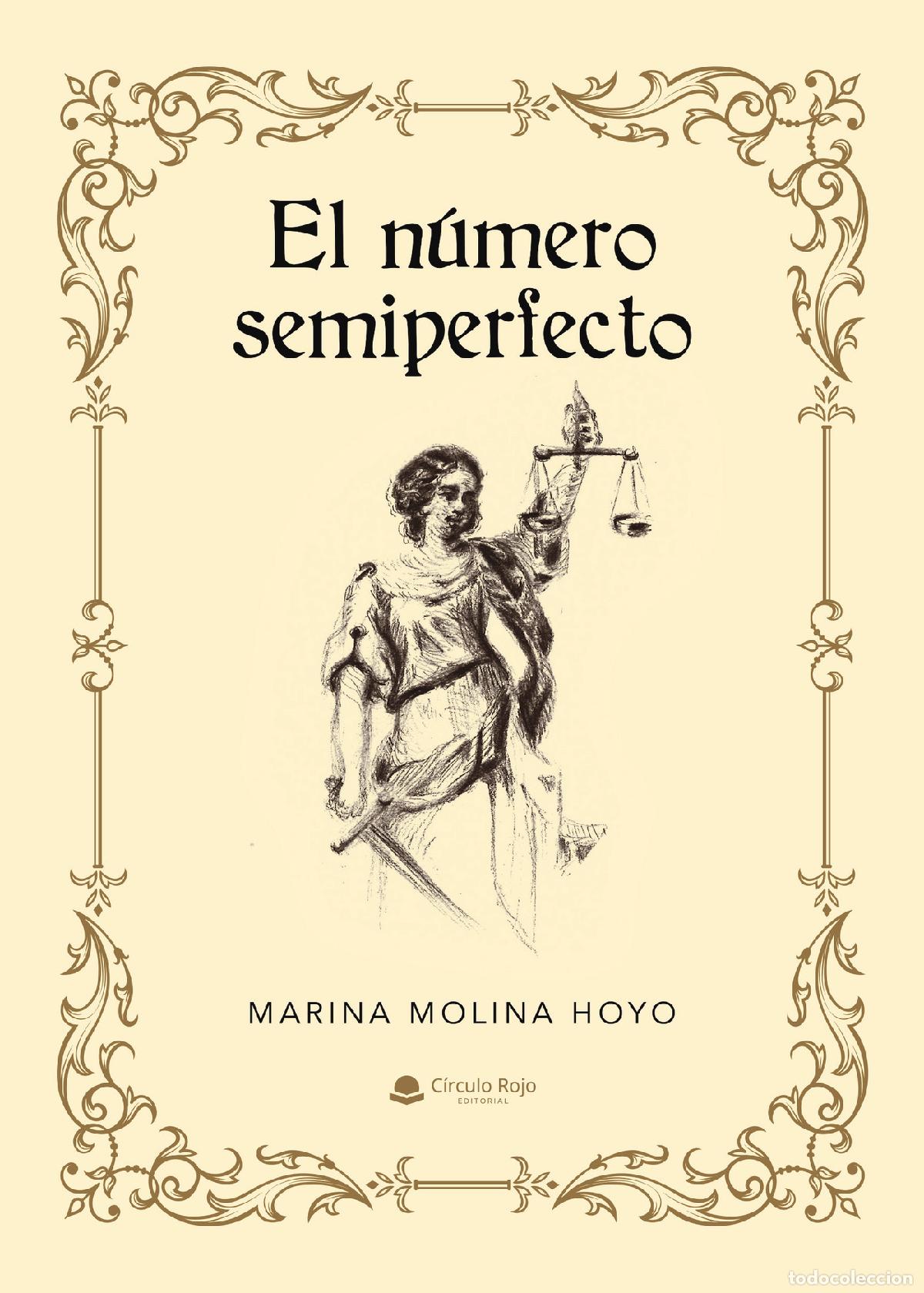 Libri: El n&uacute;mero semiperfecto - Marina Molina Hoyo