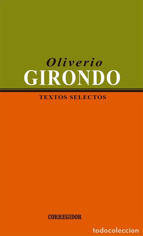 Libros: TEXTOS SELECTOS -O.G. - OLIVERIO GIRONDO - Foto 1