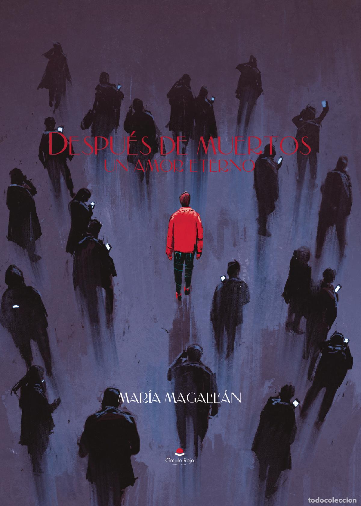 B&uuml;cher: Despu&eacute;s de muertos un amor eterno - Mar&iacute;a Isabel Magall&aacute;n Guale