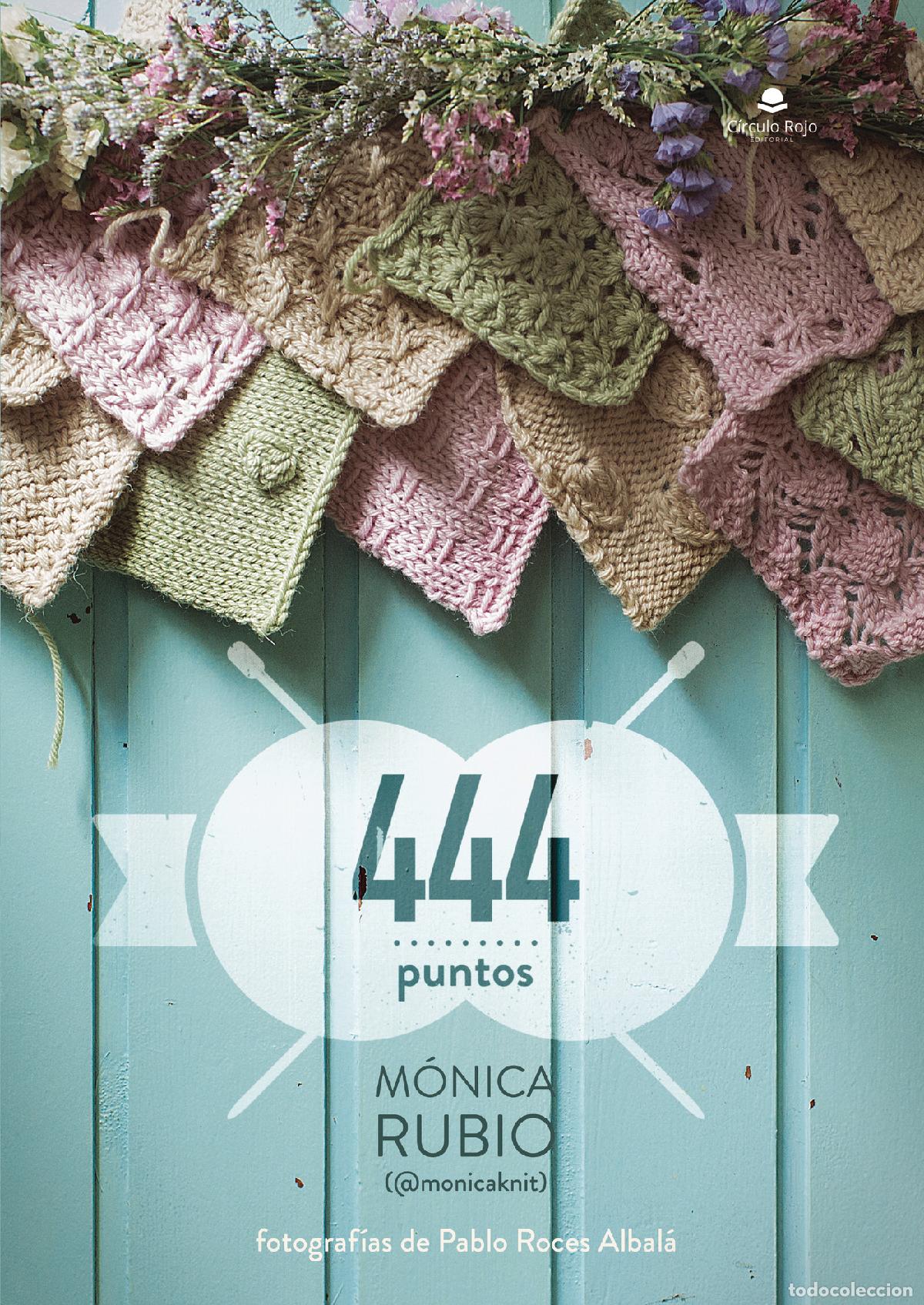Libros: 444 puntos - M&oacute;nica Rubio Fern&aacute;ndea - Foto 1