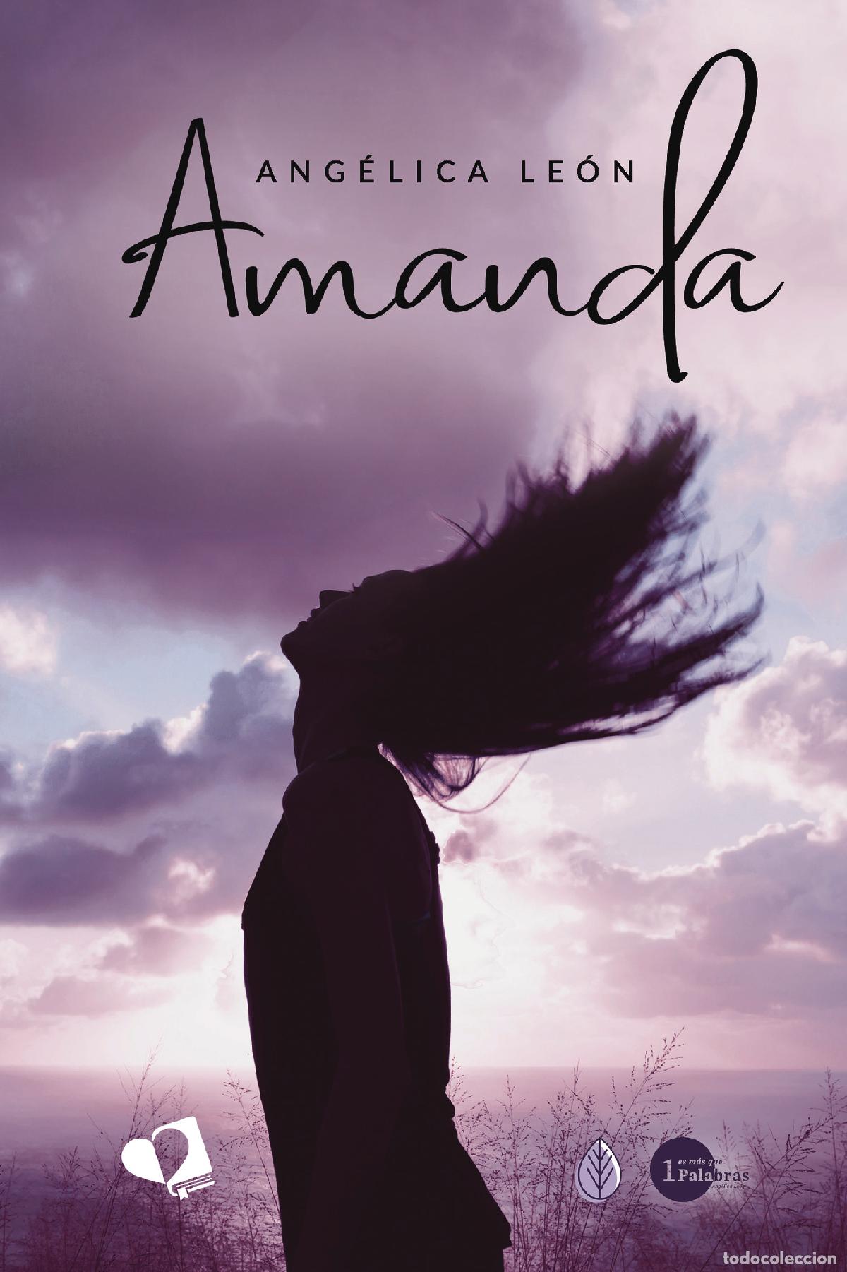 Libros: Amanda - Ang&eacute;lica Le&oacute;n - Foto 1