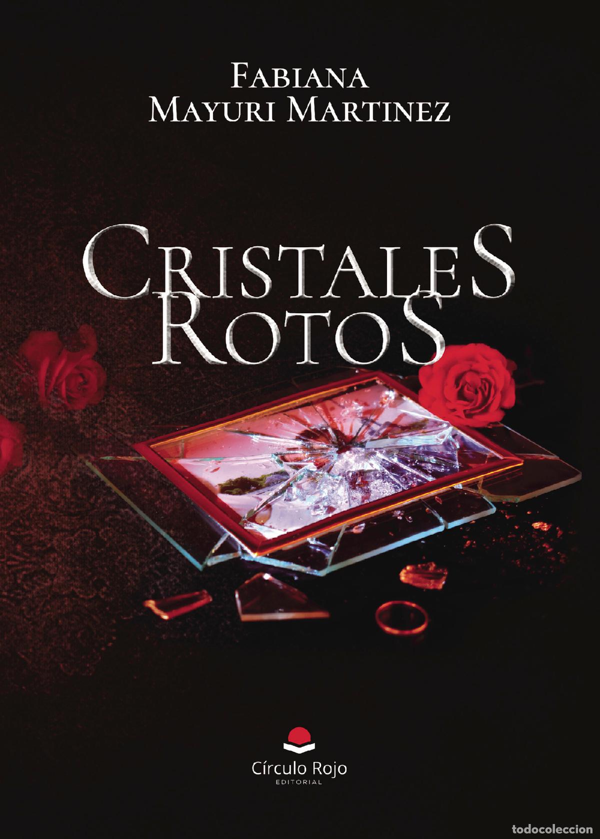 Libri: Cristales Rotos - Fabiana - Fabiana Mayuri Martinez