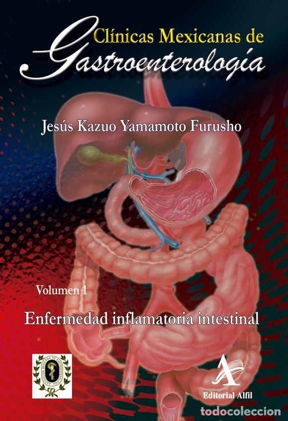 Libri: Enfermedad inflamatoria intestinal - CMG 01 - Jes&uacute;s Kazuo Yamamoto Furusho