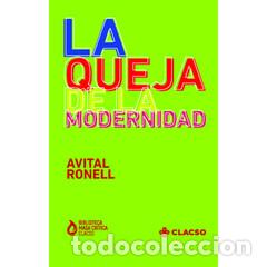 books: La queja de la modernidad - Avital Ronell