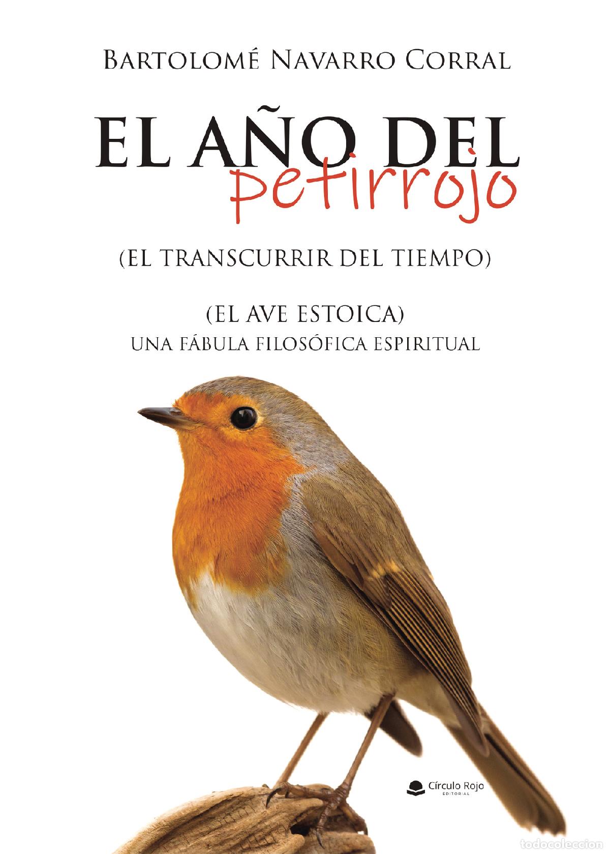 B&uuml;cher: El a&ntilde;o del petirrojo - Bartolom&eacute; Navarro Corral
