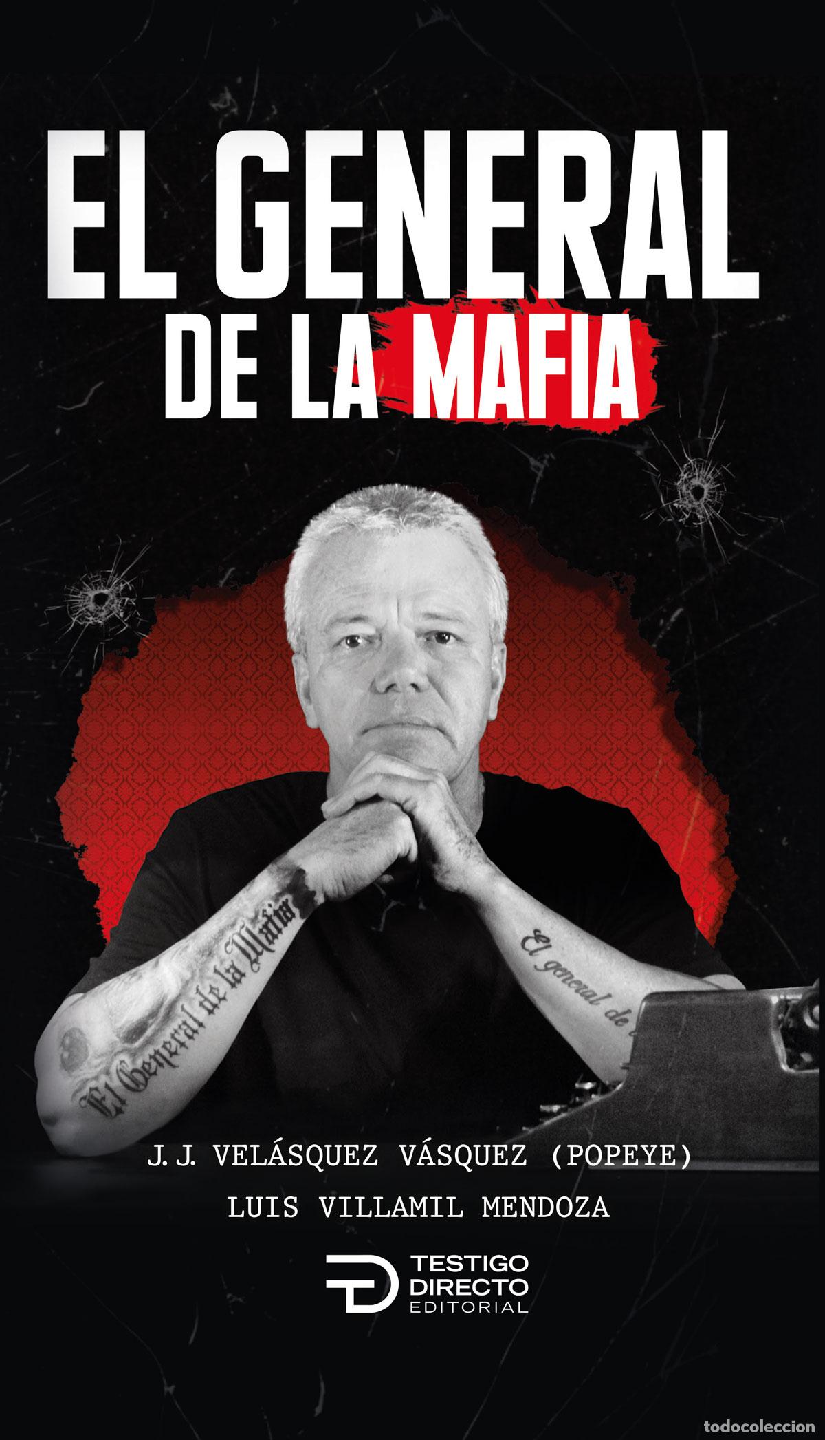 Libros: El general de la mafia - Luis Eduardo Villamil Mendoza