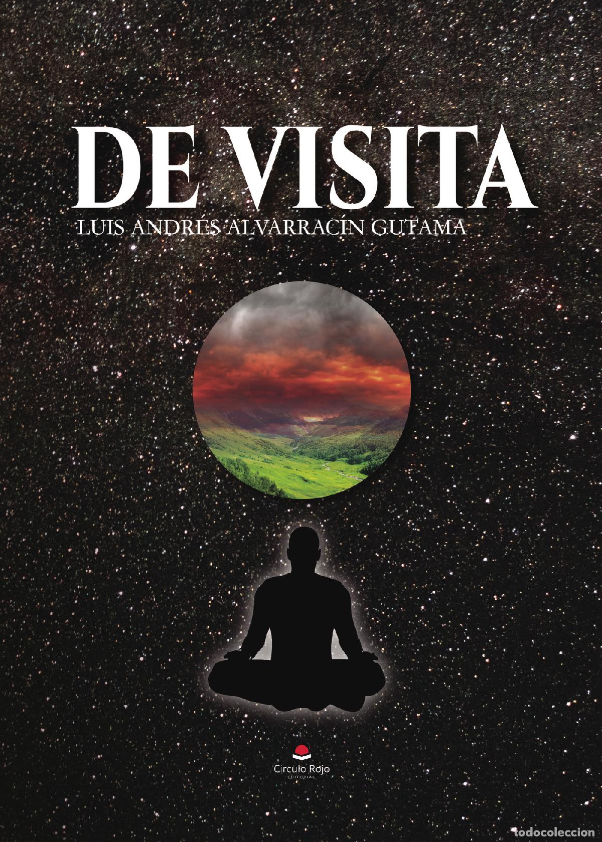 Libri: De visita - Luis Andr&eacute;s Alvarrac&iacute;n Gutama
