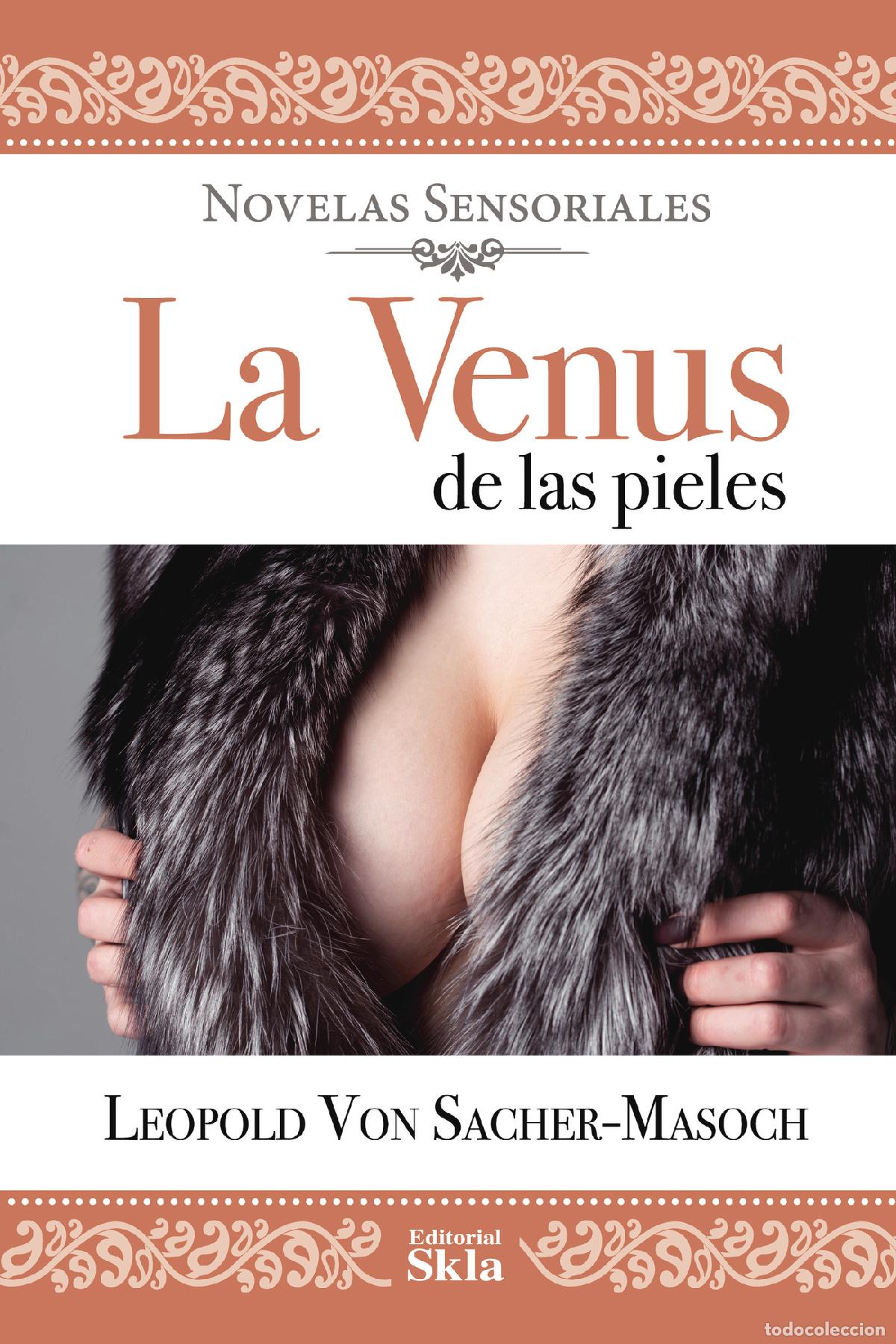 Libri: La venus de las pieles - Leopold Von Sacher-Masoch