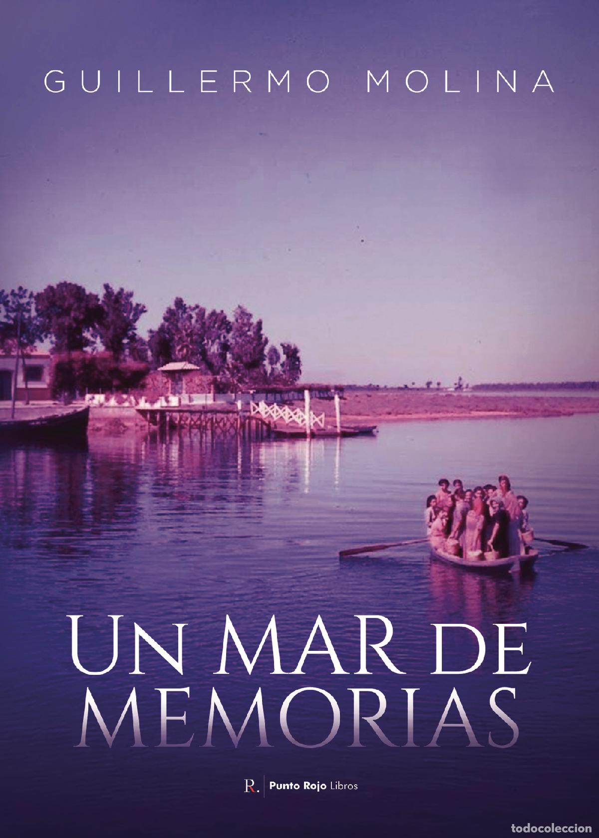 Libros: Un mar de memorias - Guillermo Antonio Molina Dom&iacute;nguez