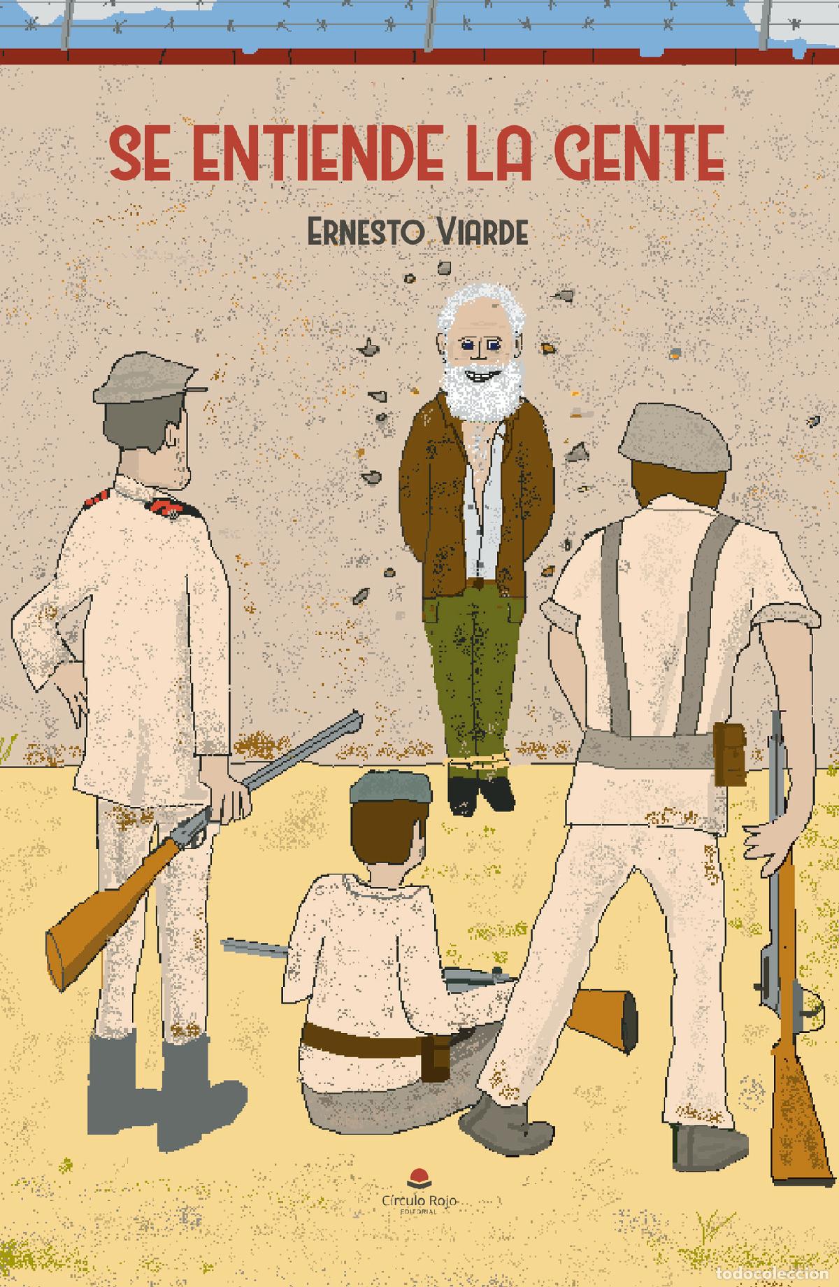 Libros: Se entiende la gente - Ernesto Viarde