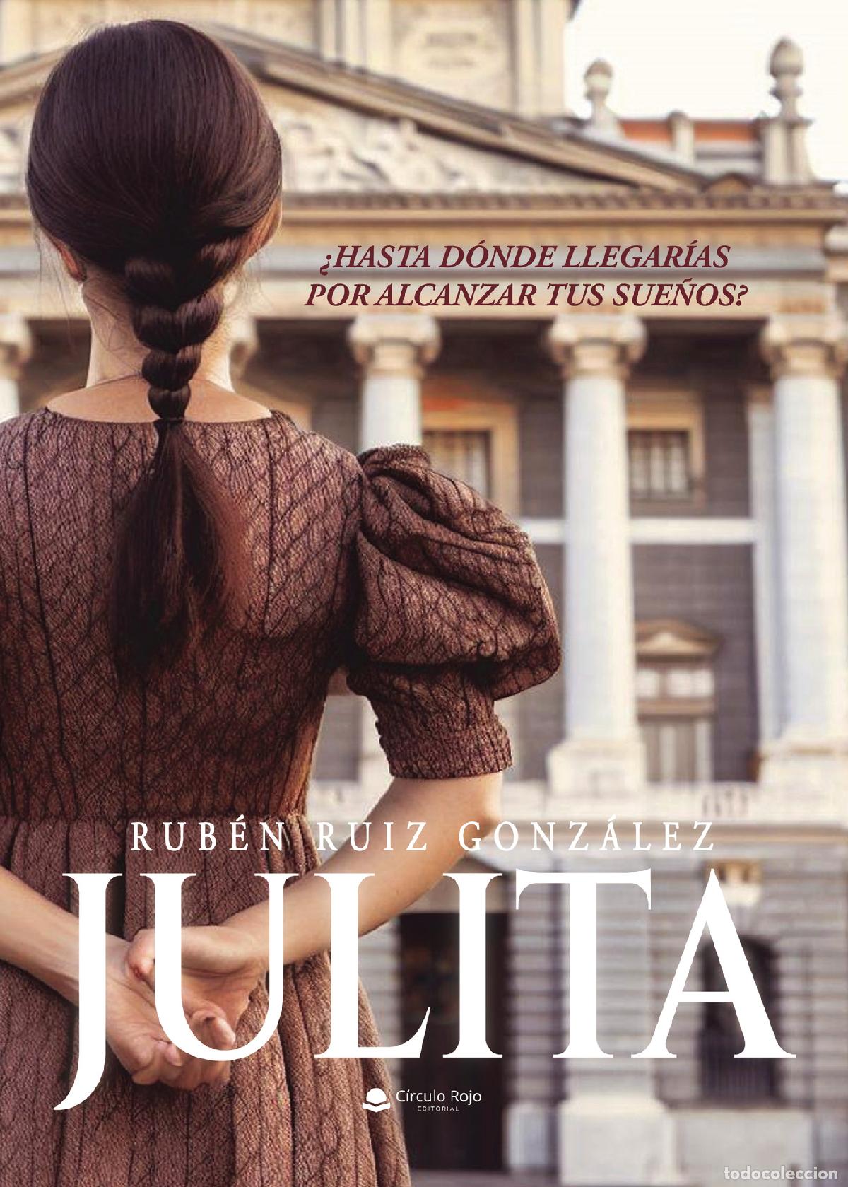 Libros: Julita - Rub&eacute;n Ruiz Gonz&aacute;lez - Foto 1
