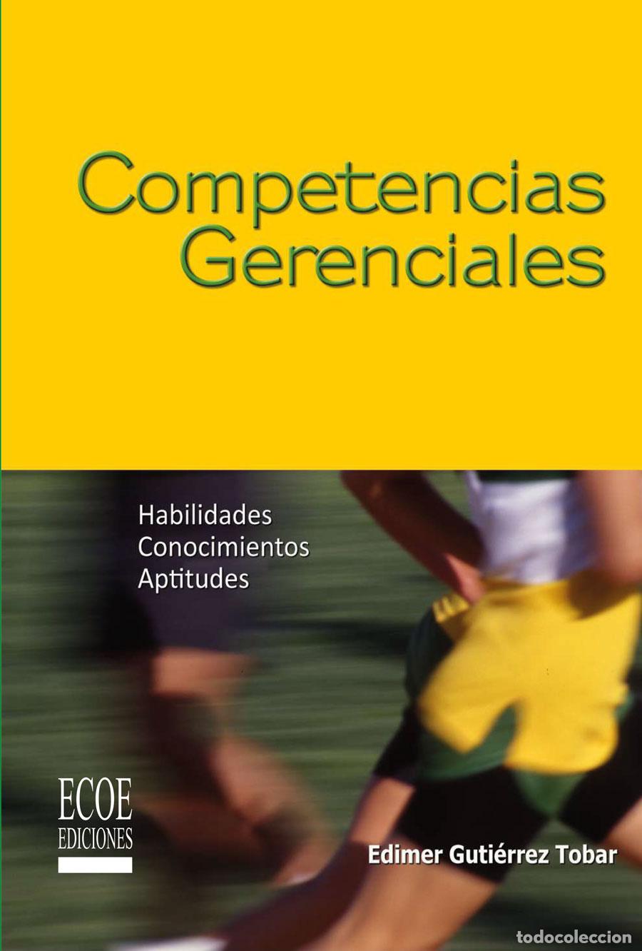 Libros: Competencias gerenciales - Edimer Guti&eacute;rrez Tobar