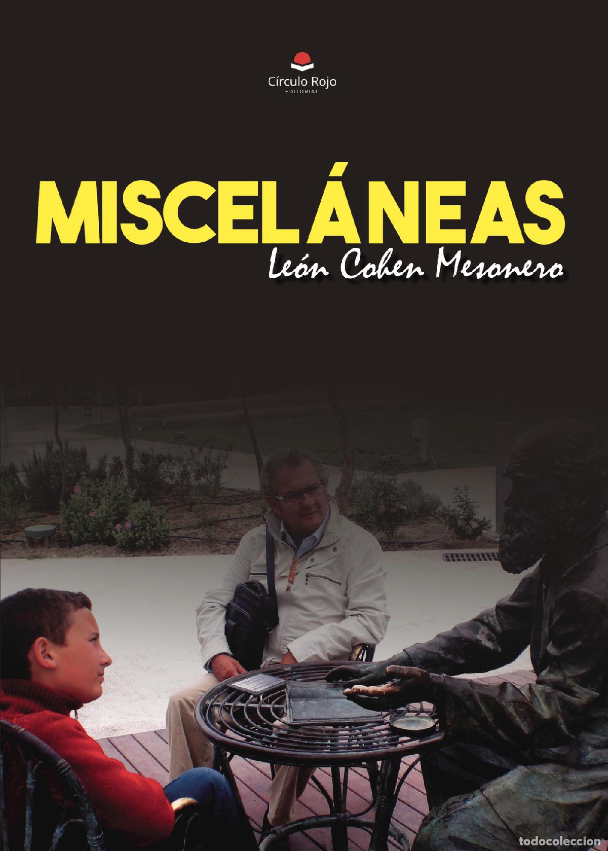 Libros: Miscel&aacute;neas - Le&oacute;n Cohen Mesonero - Foto 1