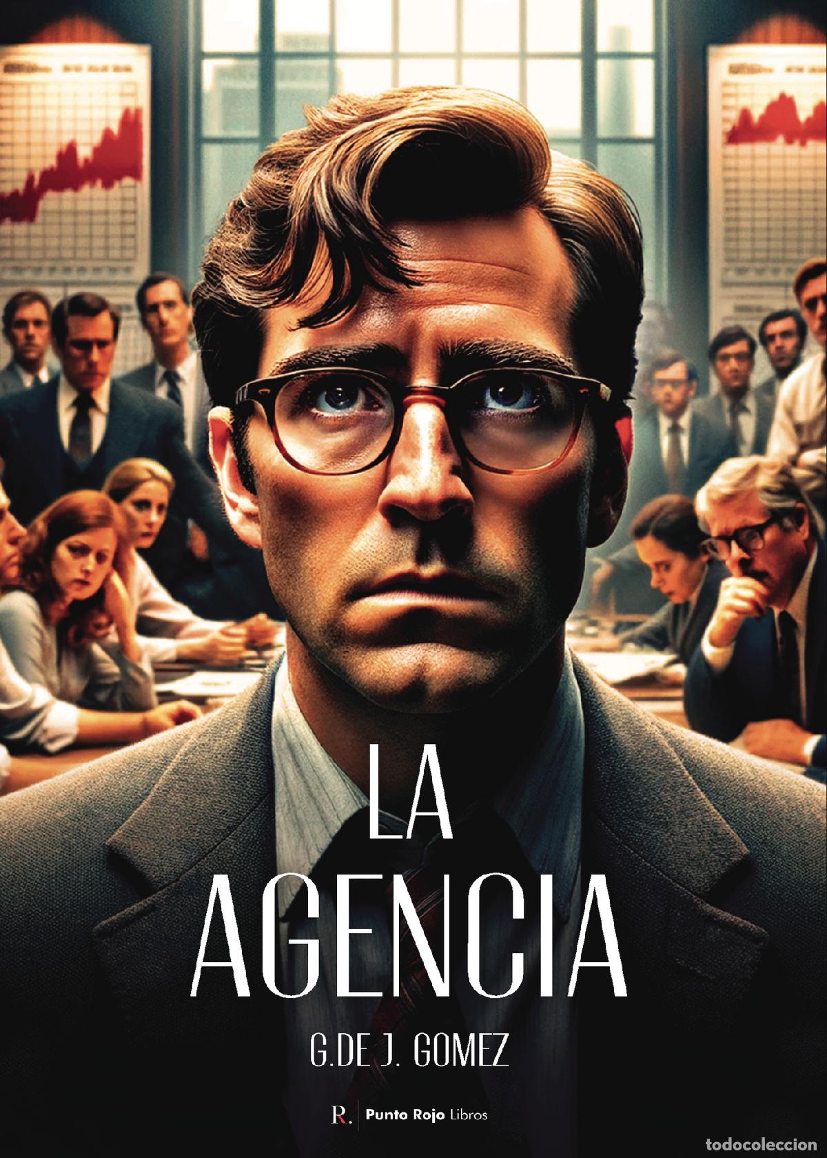 Libros: La Agencia - G. de J. G&oacute;mez - Foto 1