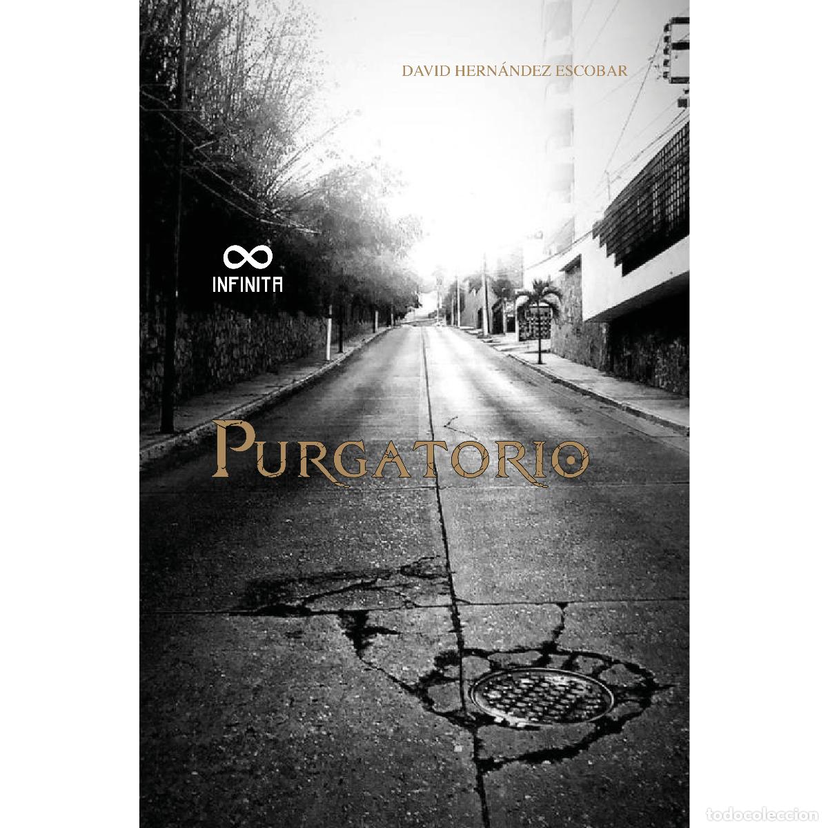 Libros: Purgatorio - David Hern&aacute;ndez Escobar - Foto 1