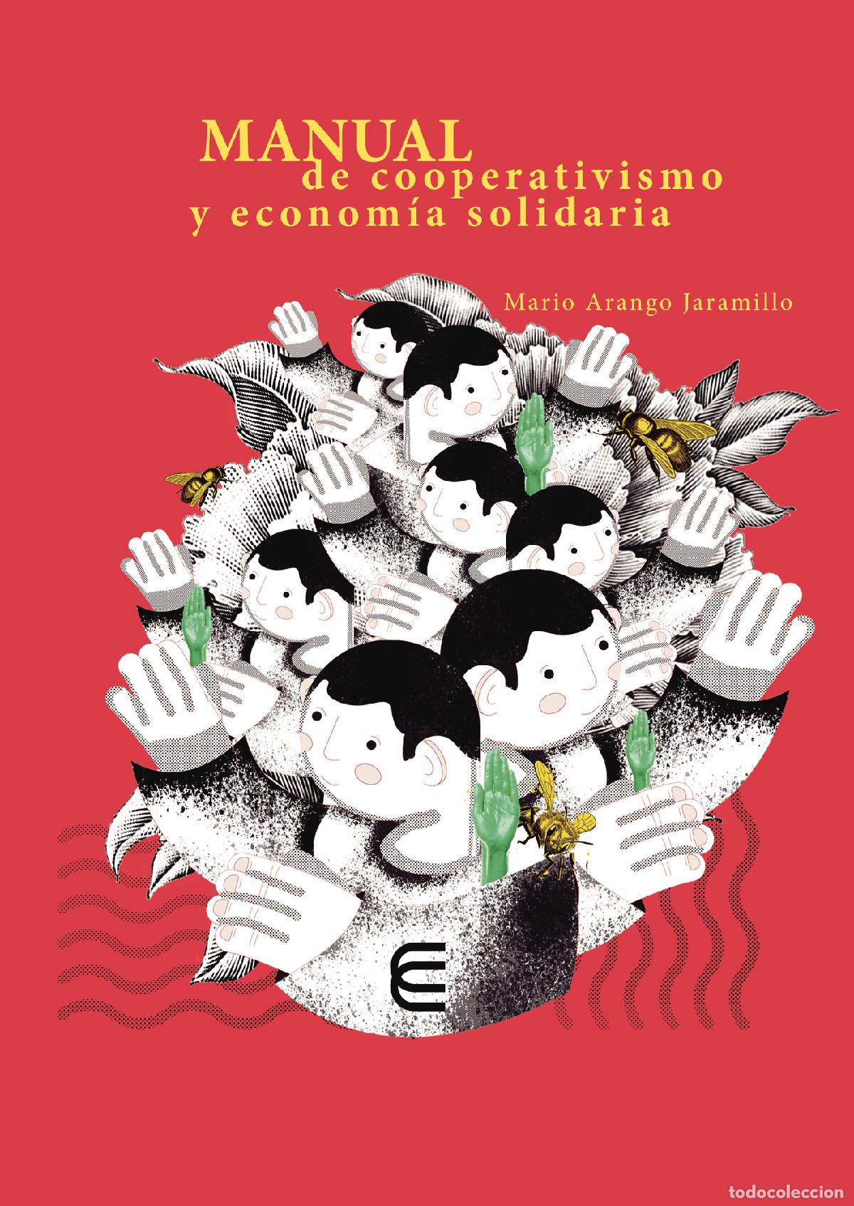 B&uuml;cher: Manual de cooperativismo y econom&iacute;a solidaria - Mario Arango Jaramillo