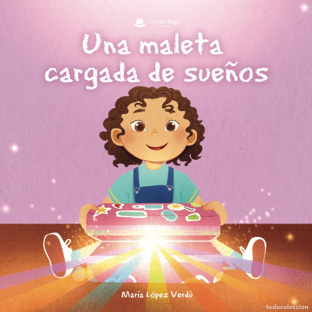 B&uuml;cher: Una maleta cargada de sue&ntilde;os - Mar&iacute;a L&oacute;pez Verd&uacute;