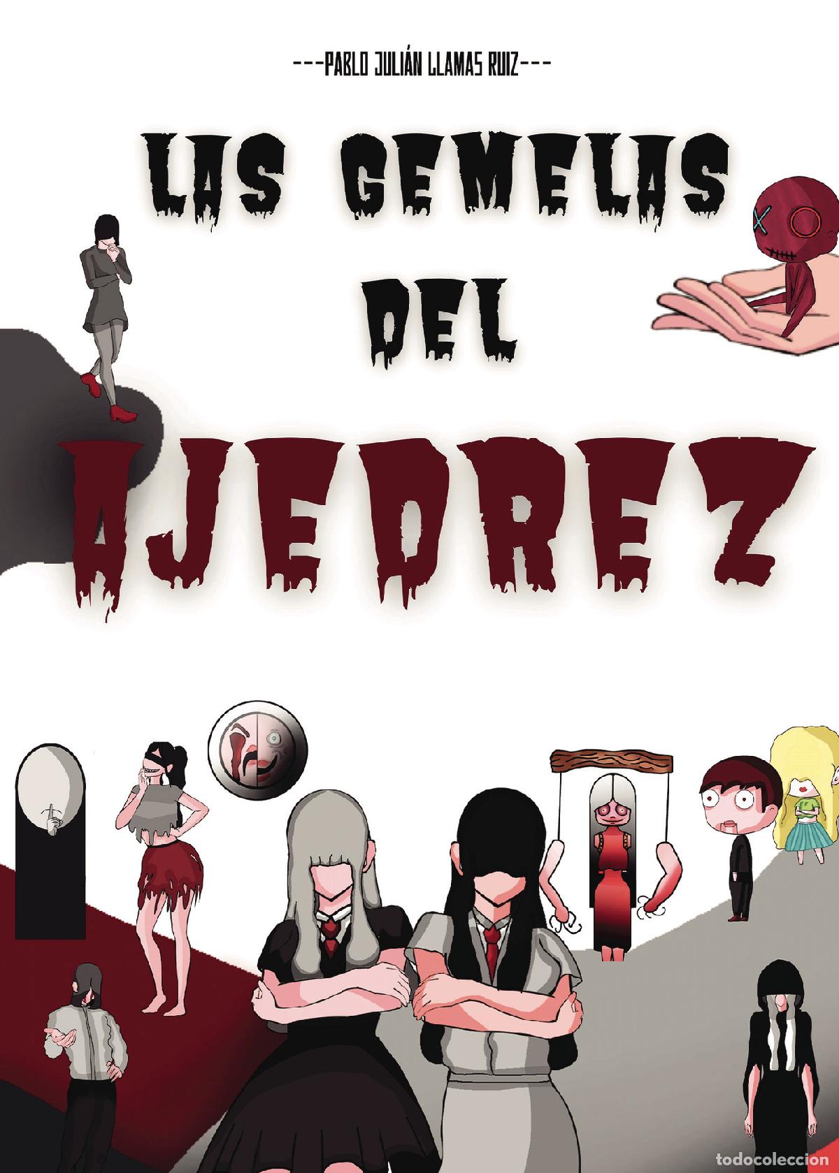 Libros: Las Gemelas del Ajedrez - Pablo Juli&aacute;n Llamas Ruiz