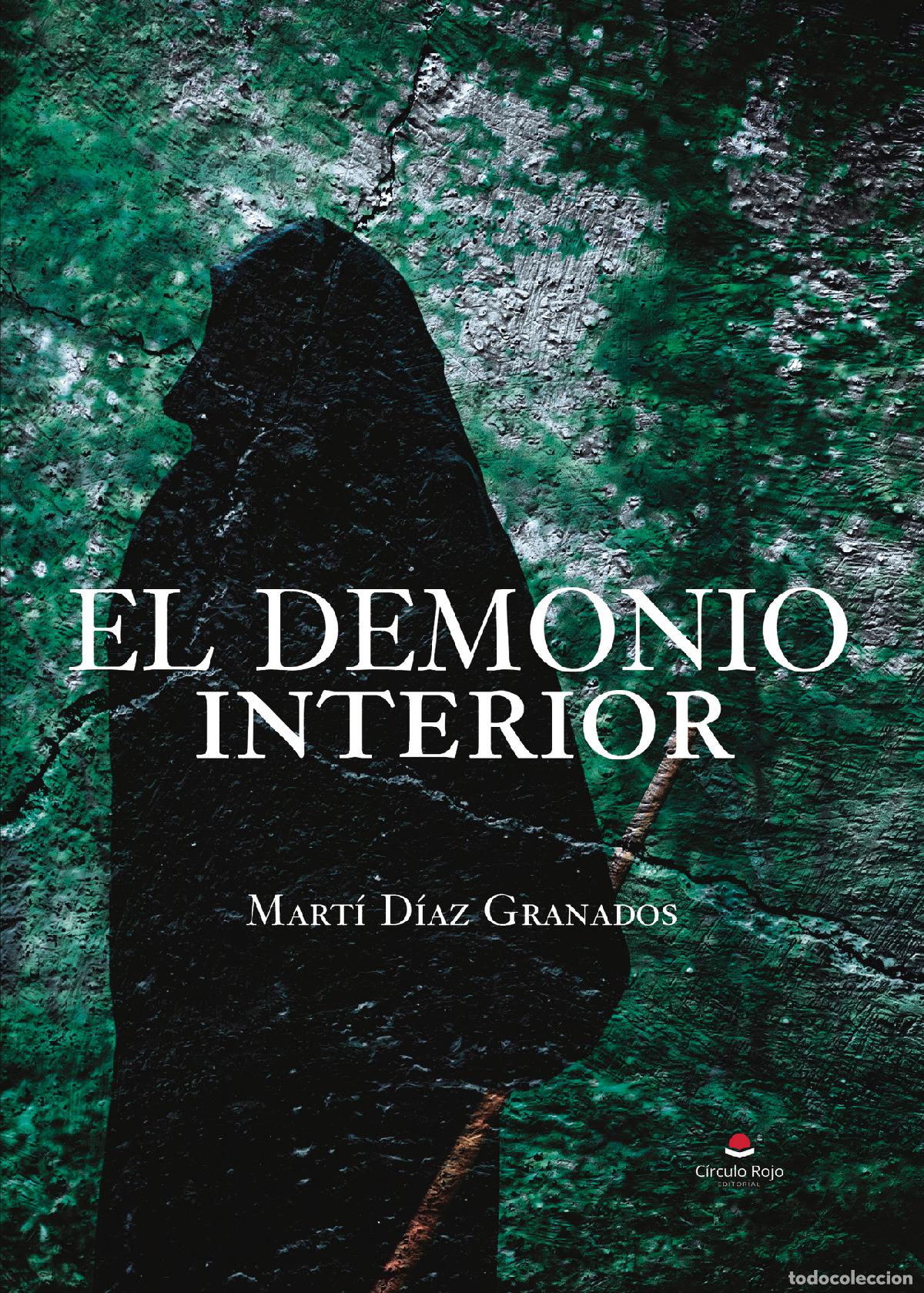 Libros: El demonio interior - Mart&iacute; D&iacute;az Granados - Foto 1