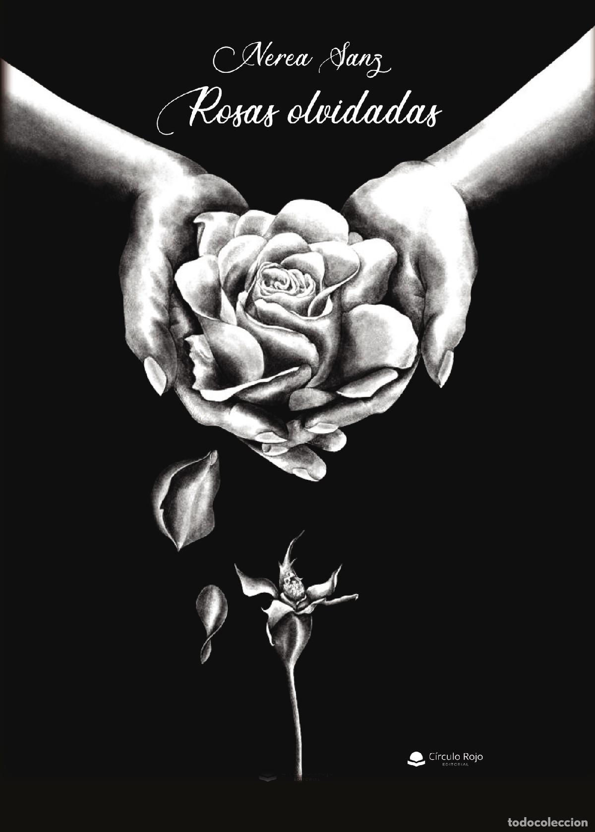 Libros: Rosas olvidadas - Nerea Sanz - Foto 1
