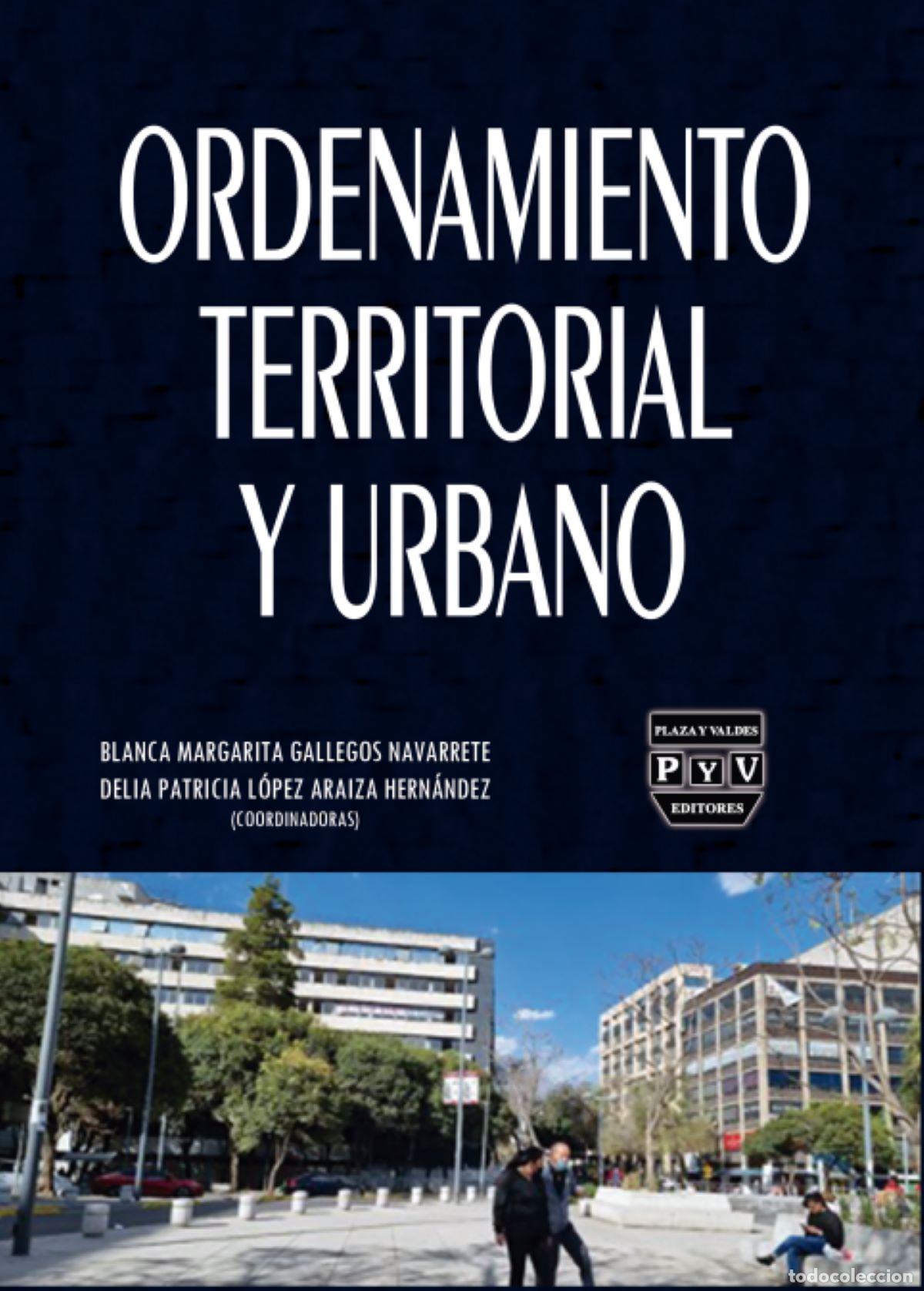 Livros: Ordenamiento territorial y urbano - Blanca Margarita Gallegos Navarrete