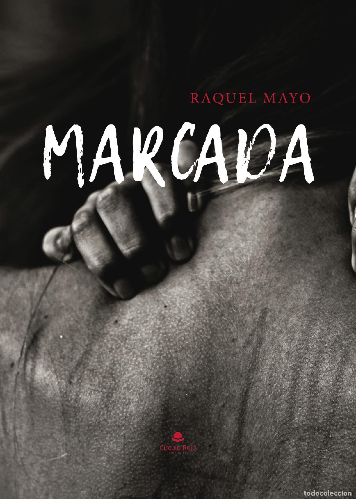 B&uuml;cher: Marcada - Raquel Mayo