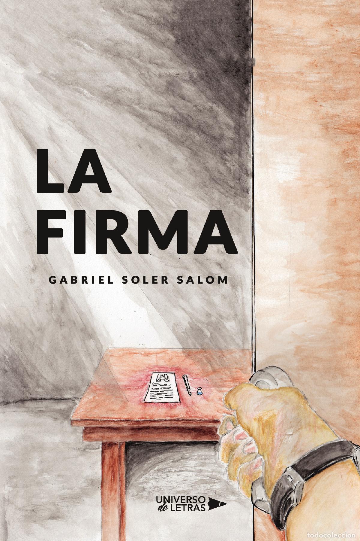 Libros: La firma - Gabriel Soler Salom - Foto 1