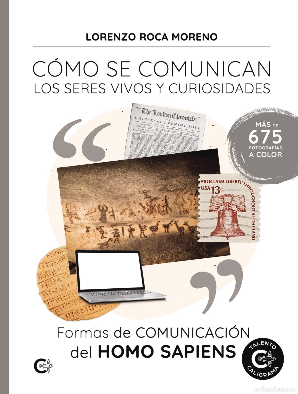 Libros: Formas de comunicaci&oacute;n del Homo sapiens - C&oacute;mo se comunican los seres vivos y curiosidades - Lorenzo