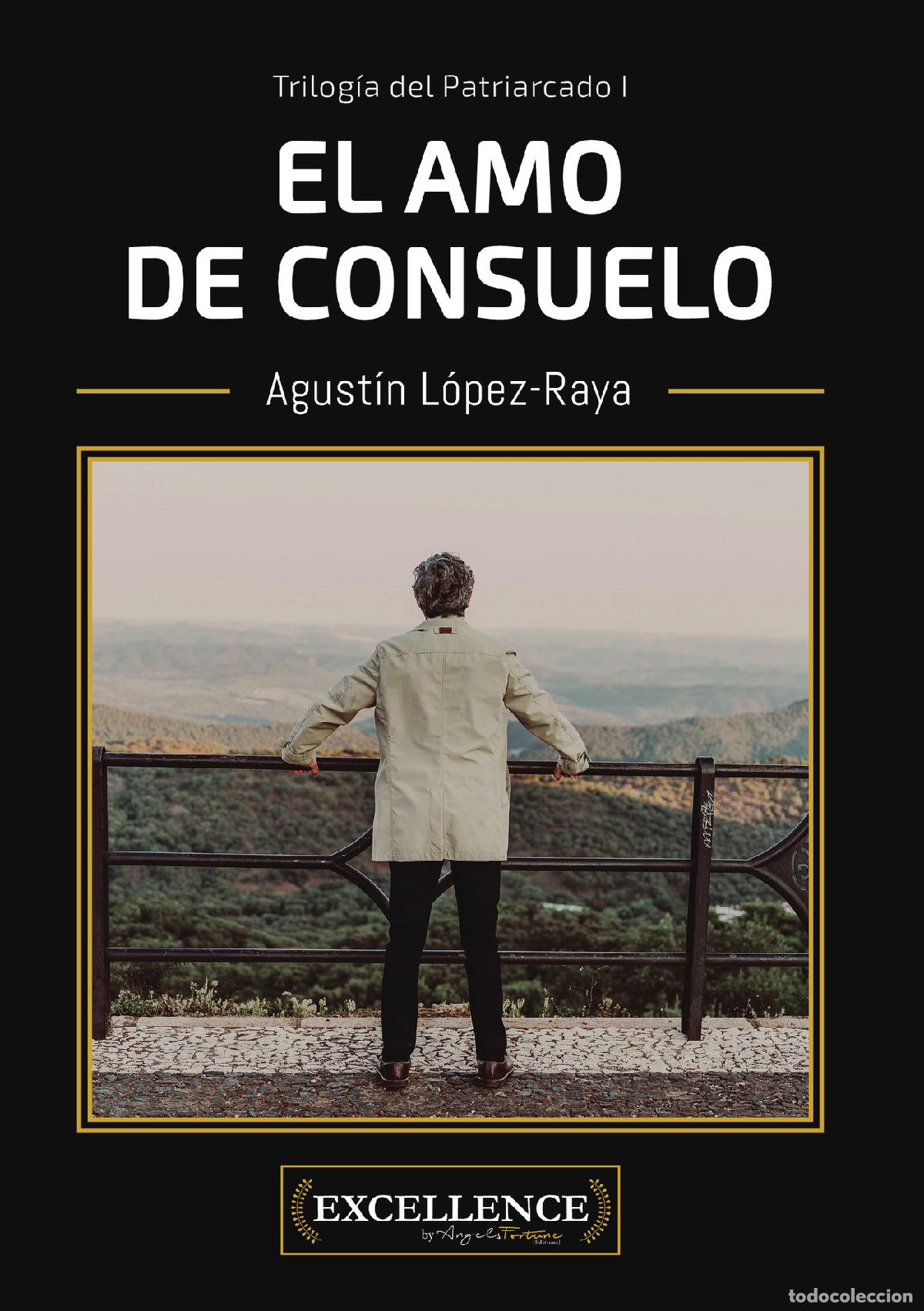 books: El amo de Consuelo - Agust&iacute;n L&oacute;pez-Raya