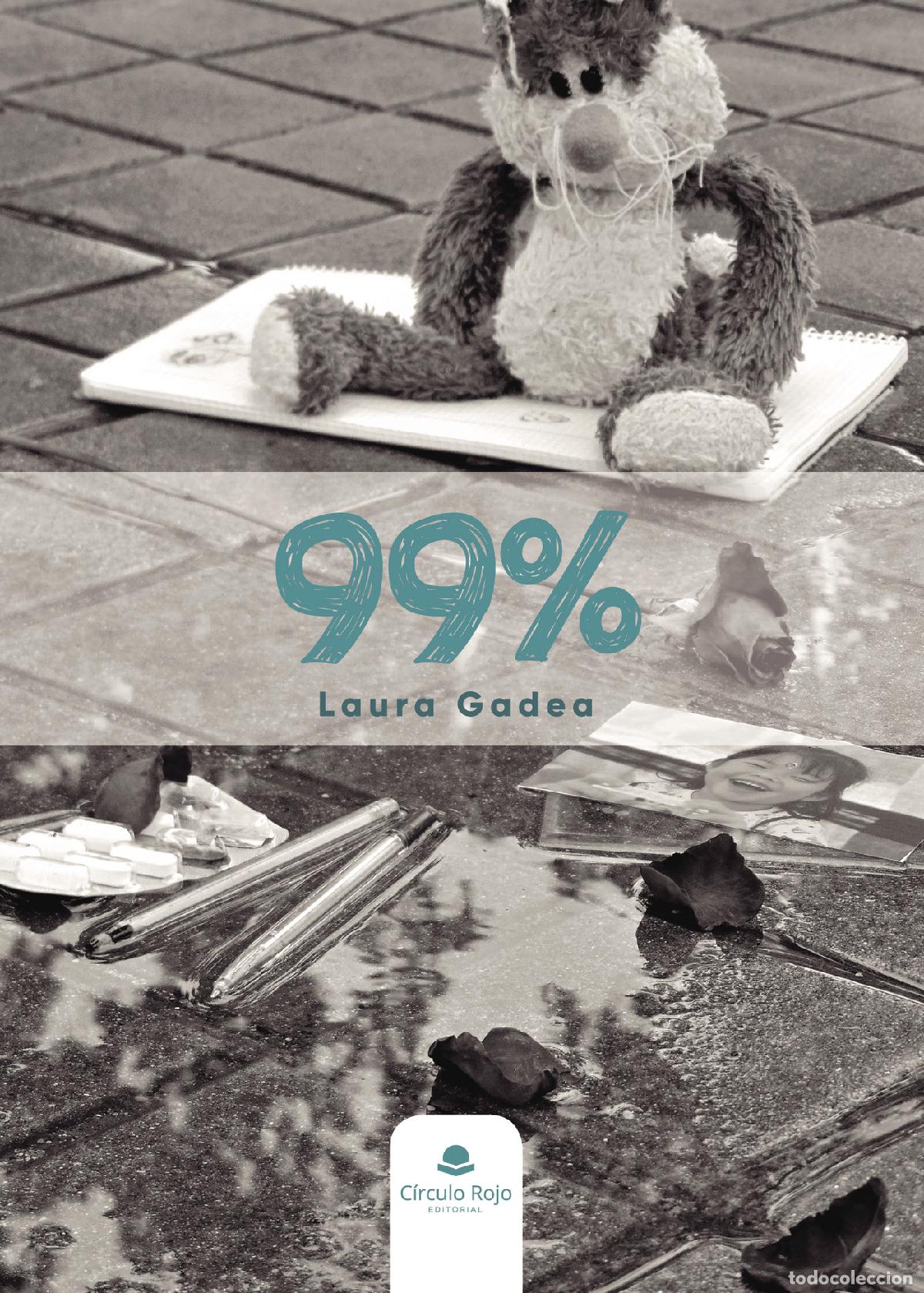 Libros: 99% - Laura Gadea - Foto 1