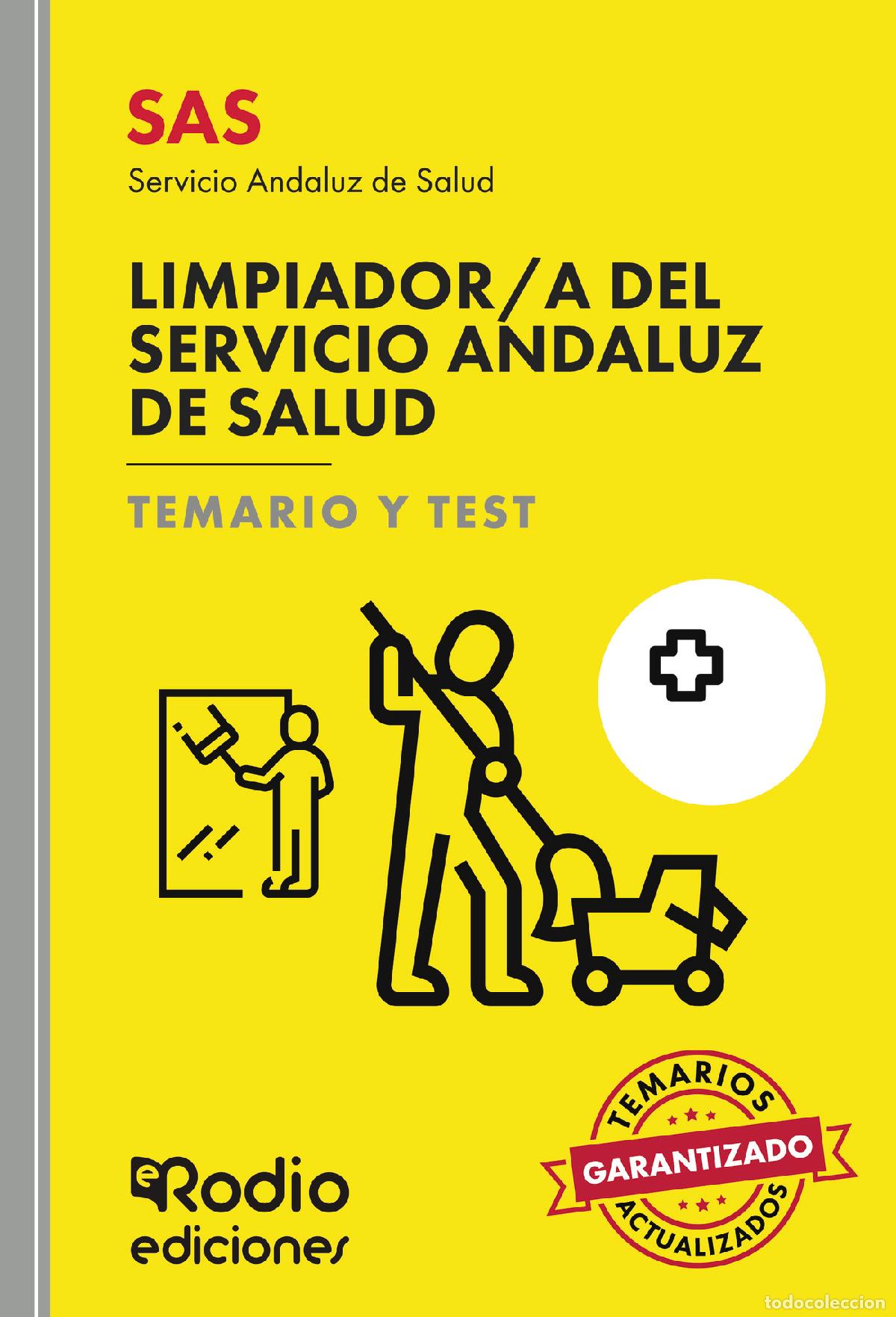 Libri: SAS 2024. Limpiador/a del Servicio Andaluz de Salud. Temario y Test - EDICIONES RODIO Rodio