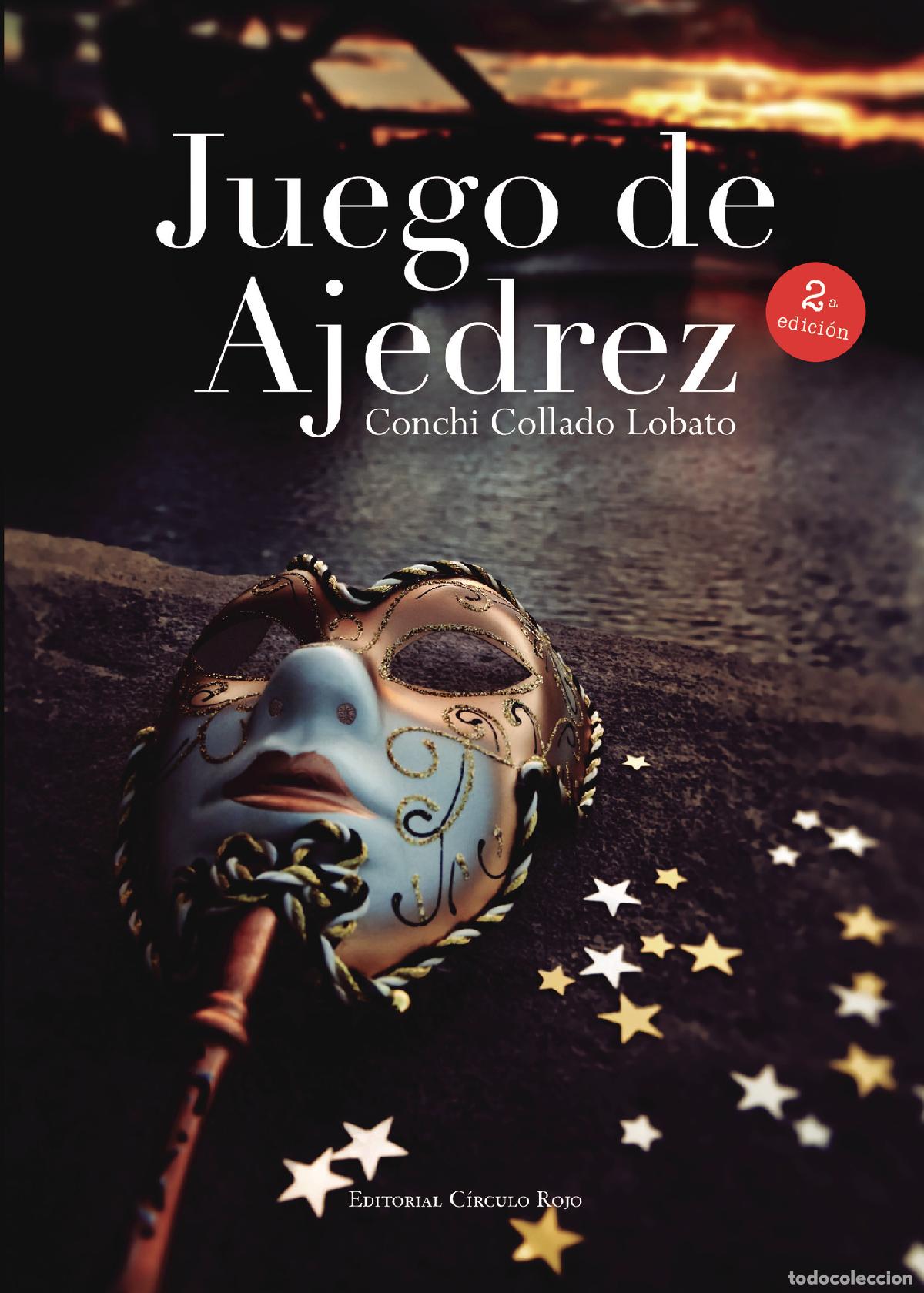 Libros: Juego de Ajedrez - Conchi Collado Lobato