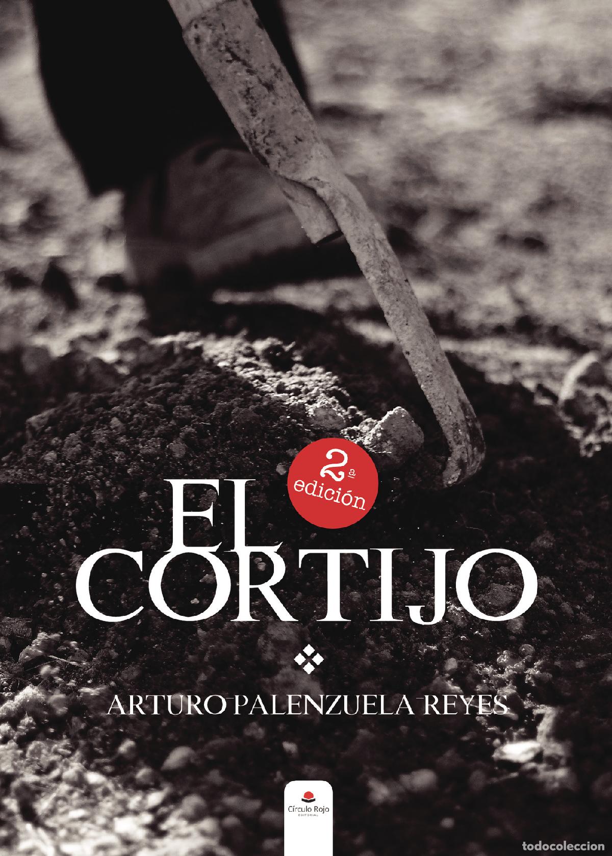B&uuml;cher: El Cortijo - Arturo Reyes
