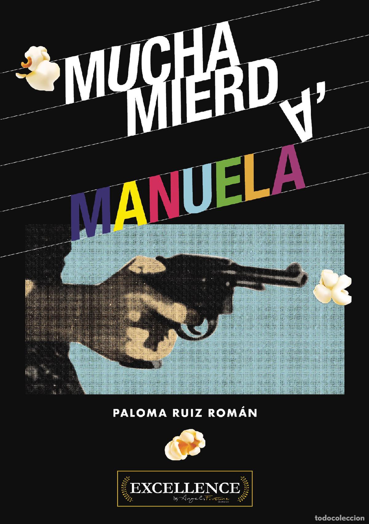 Libri: Mucha mierda, Manuela - Paloma Ruiz Rom&aacute;n