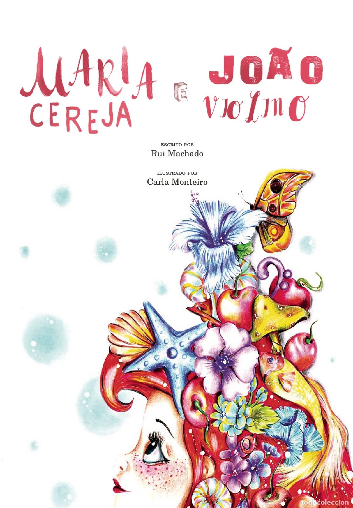 Libros: Maria Cereja e Jo&atilde;o Violino - Rui Machado