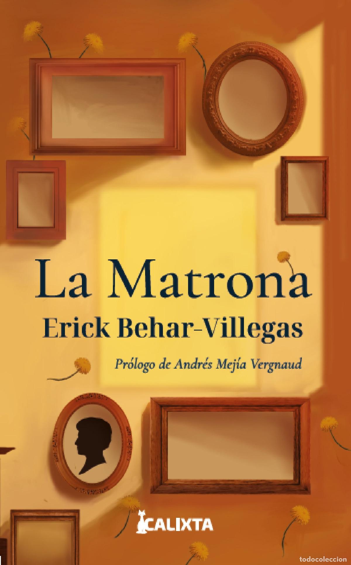 Libros: La matrona - Erick Behar Villegas - Foto 1