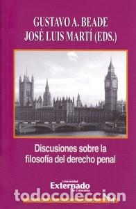 Libri: Discusiones sobre la filosof&iacute;a del derecho penal - Gustavo A. Beade