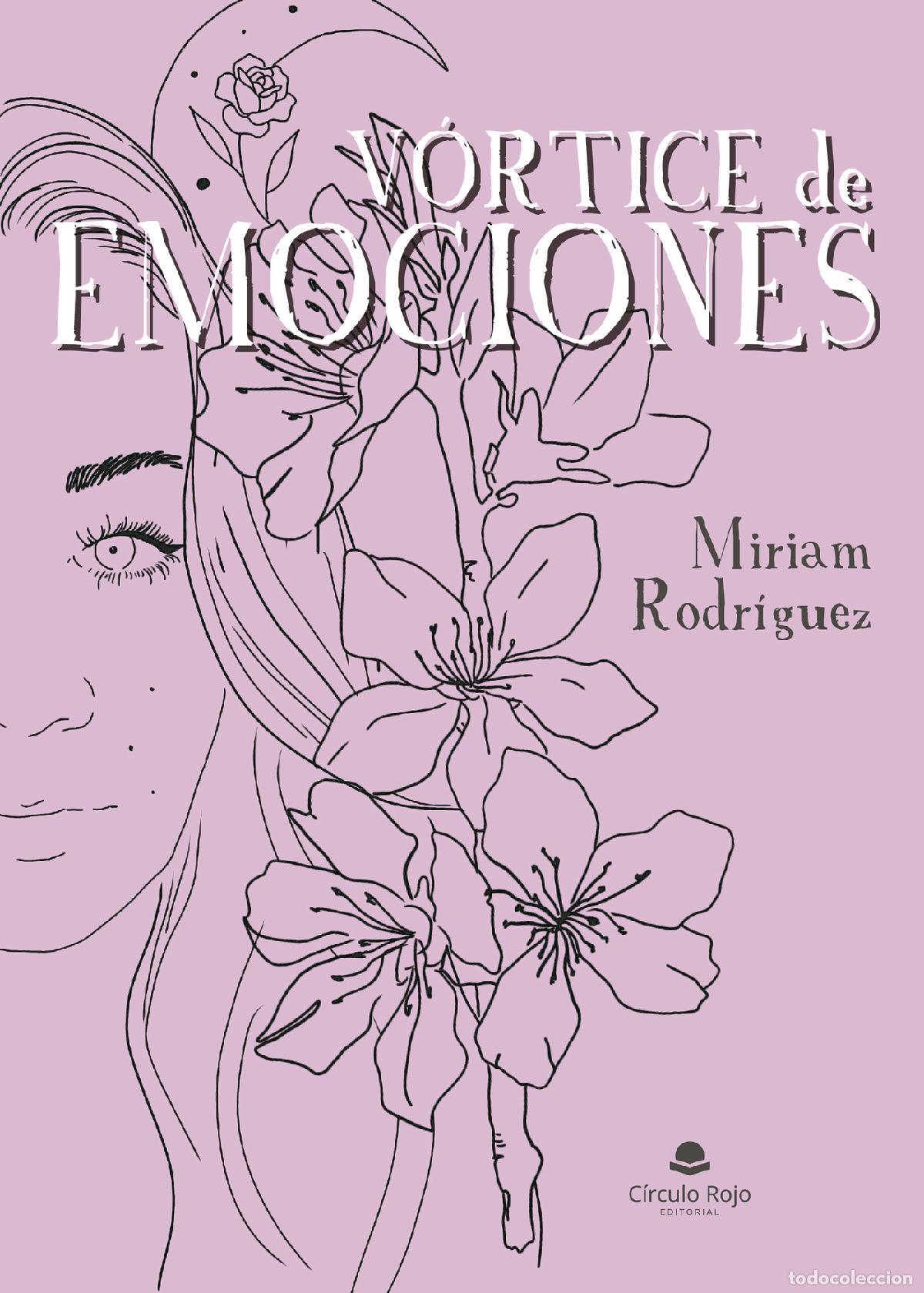 Libros: V&oacute;rtice de emociones - Miriam Rodr&iacute;guez Algaba - Foto 1