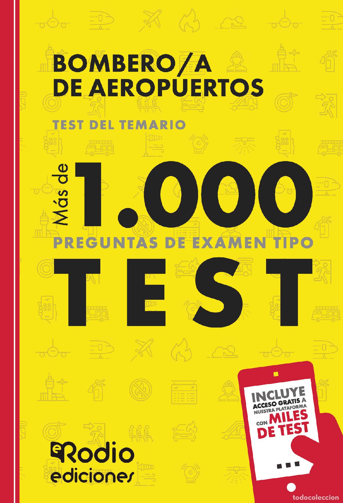 Libros: Bombero/a de Aeropuertos. Test del Temario. M&aacute;s de 1.000 preguntas de examen tipo test - EDICIONES R