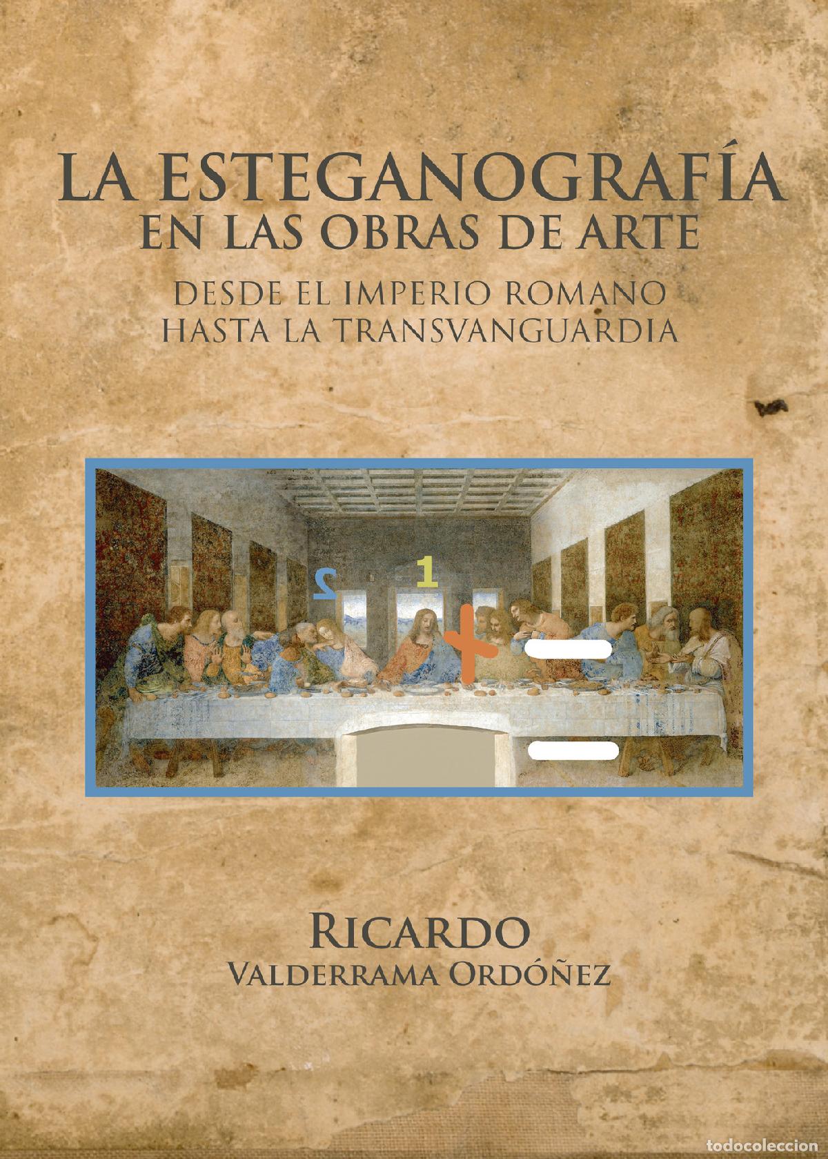 Libros: La esteganografia en las obras de arte desde el Imperio Romano hasta la Transvanguardia - Ricardo Va