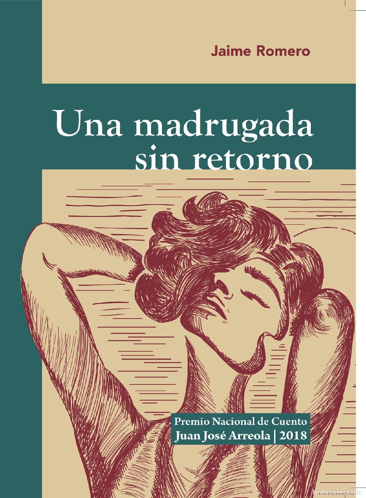 B&uuml;cher: Una madrugada sin retorno - Jaime Romero de la Luz