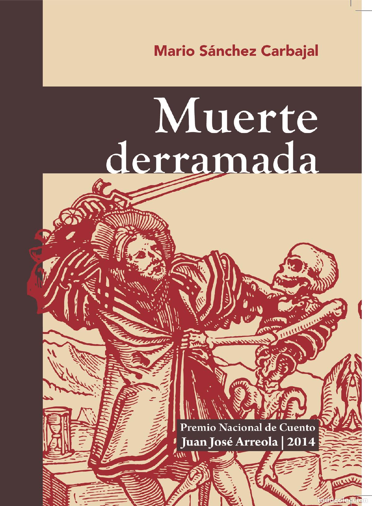 Libros: Muerte derramada - Mario S&aacute;nchez Carbajal - Foto 1