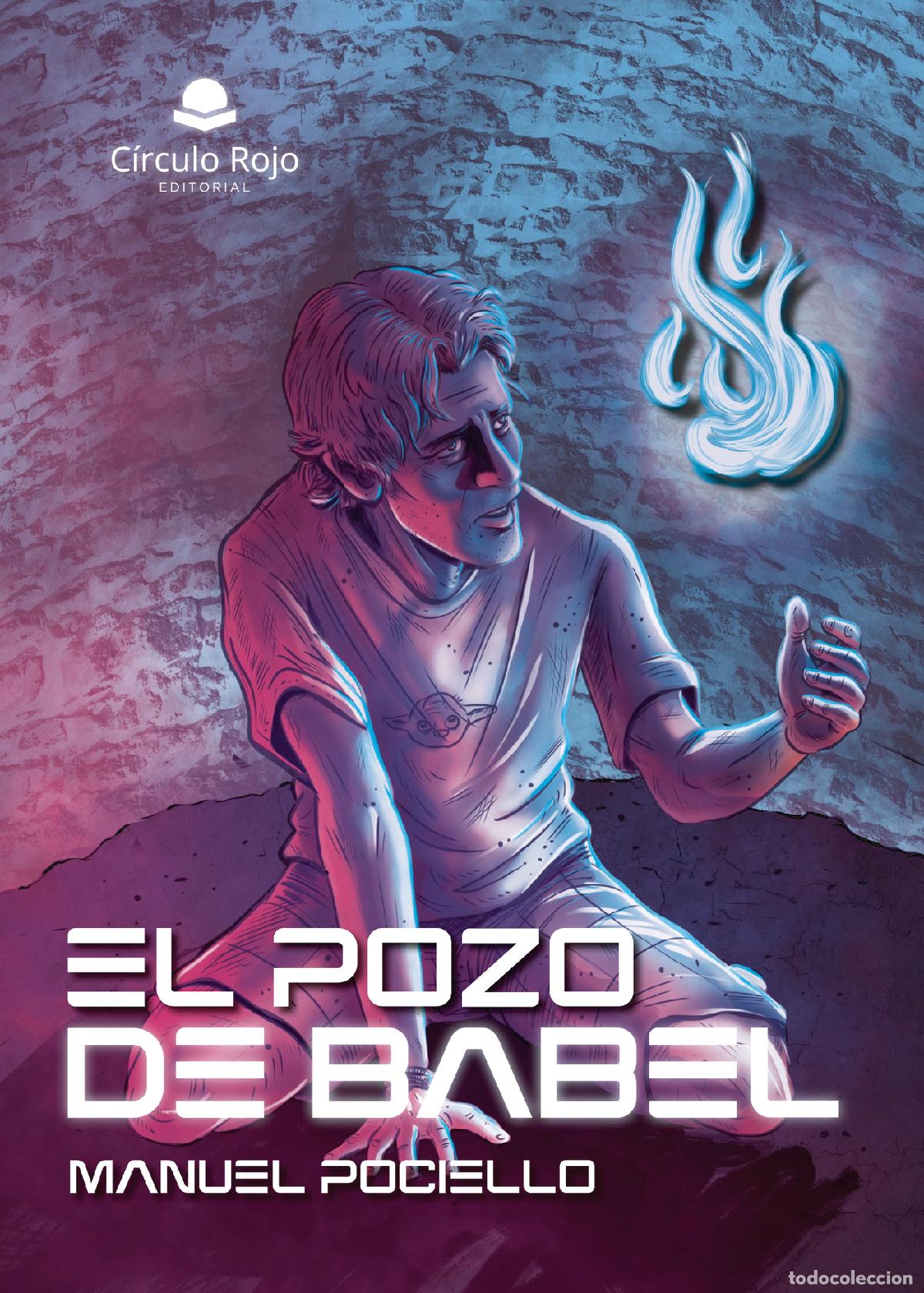 B&uuml;cher: El pozo de Babel - Manuel Pociello Haro
