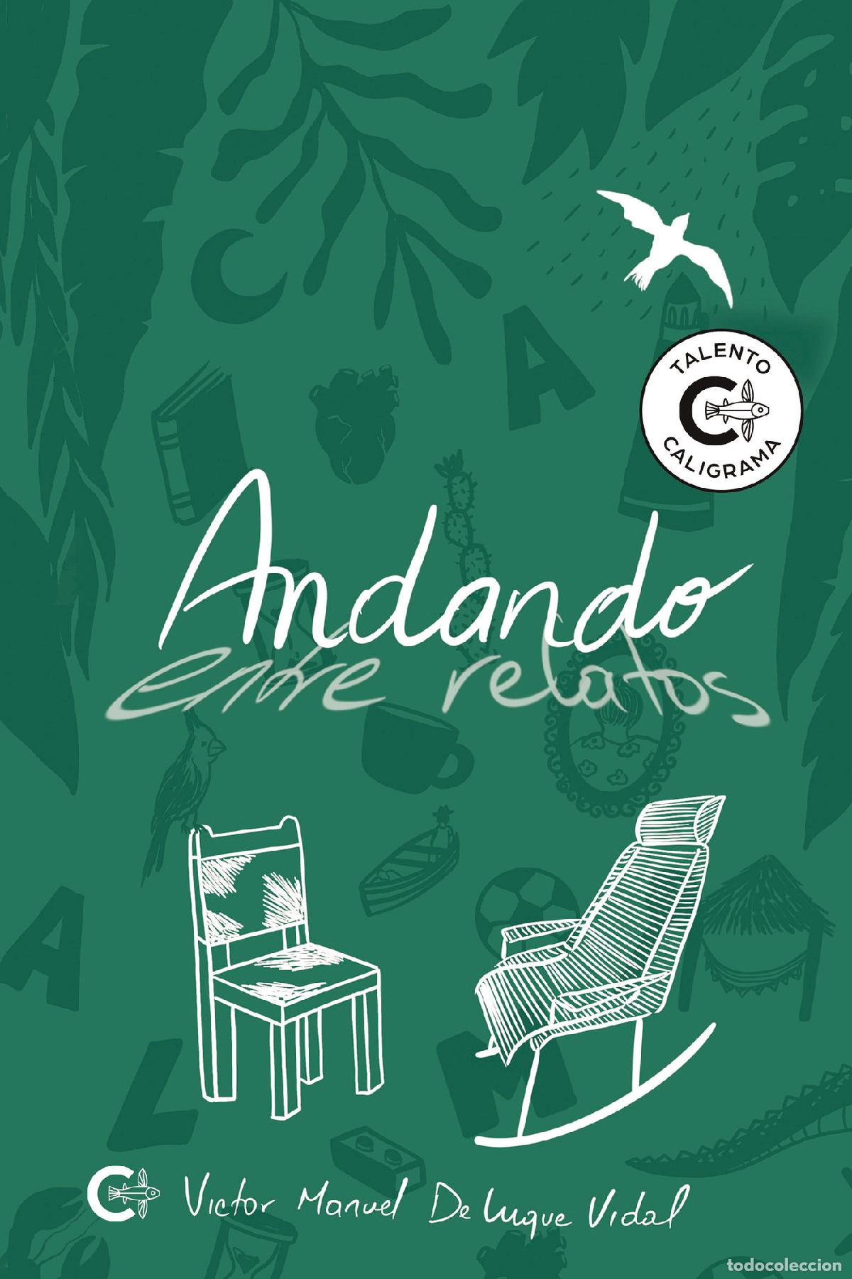 Libros: Andando entre relatos - V&iacute;ctor Manuel De Luque Vidal