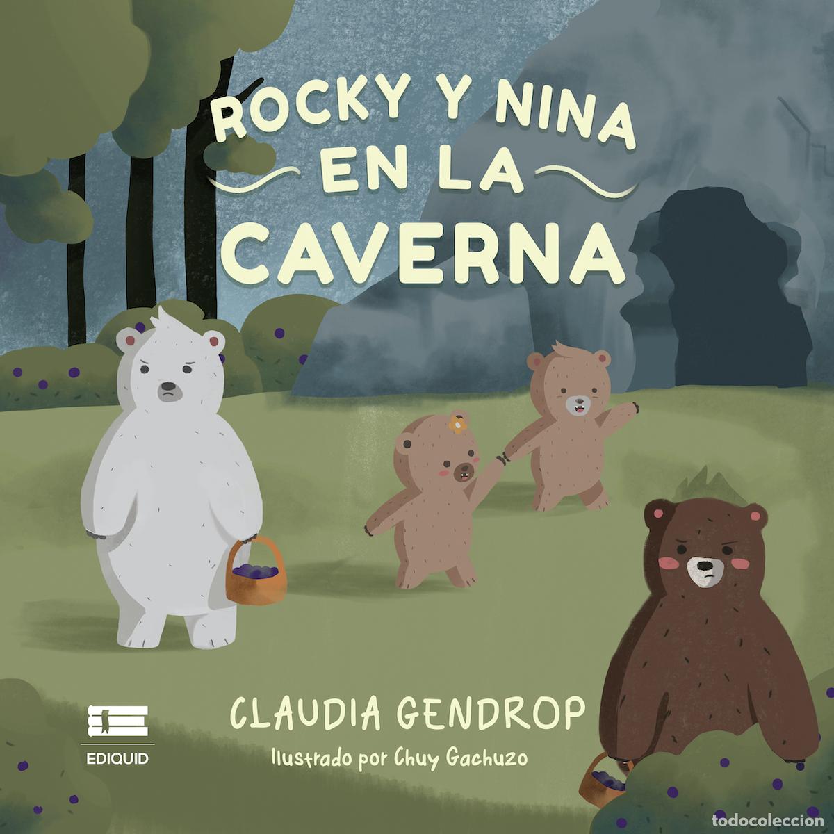 Libros: Rocky y Nina en la caverna - Claudia Gendrop