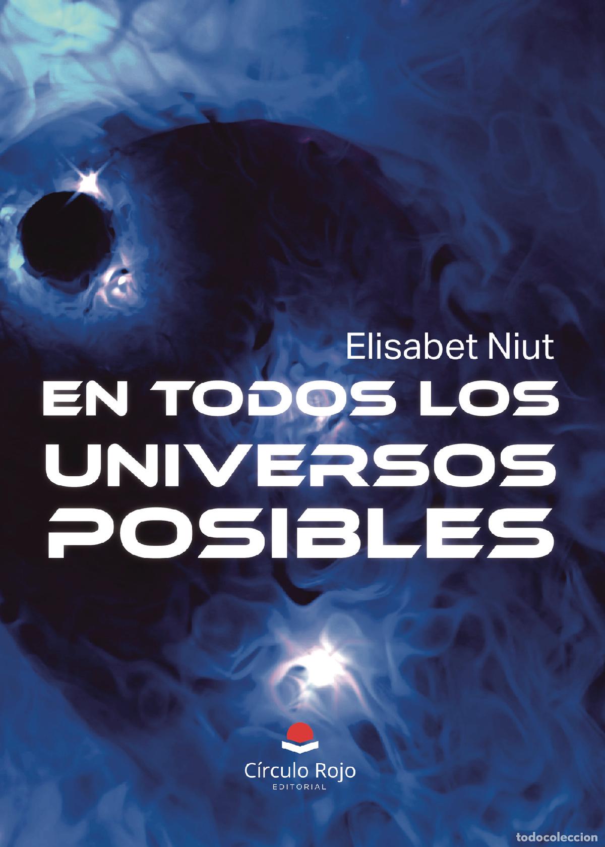 B&uuml;cher: En todos los universos posibles - Elisabet Niut